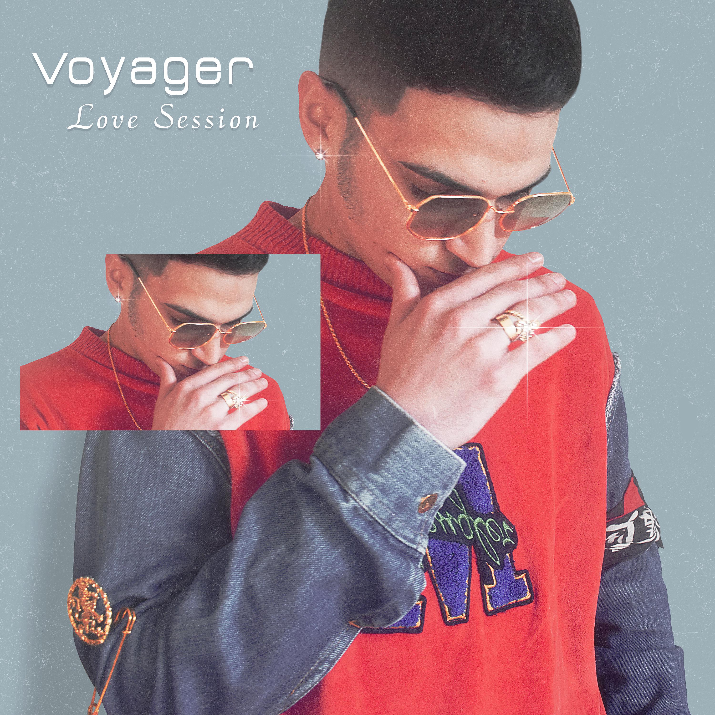 Постер альбома Voyager (Love Session)