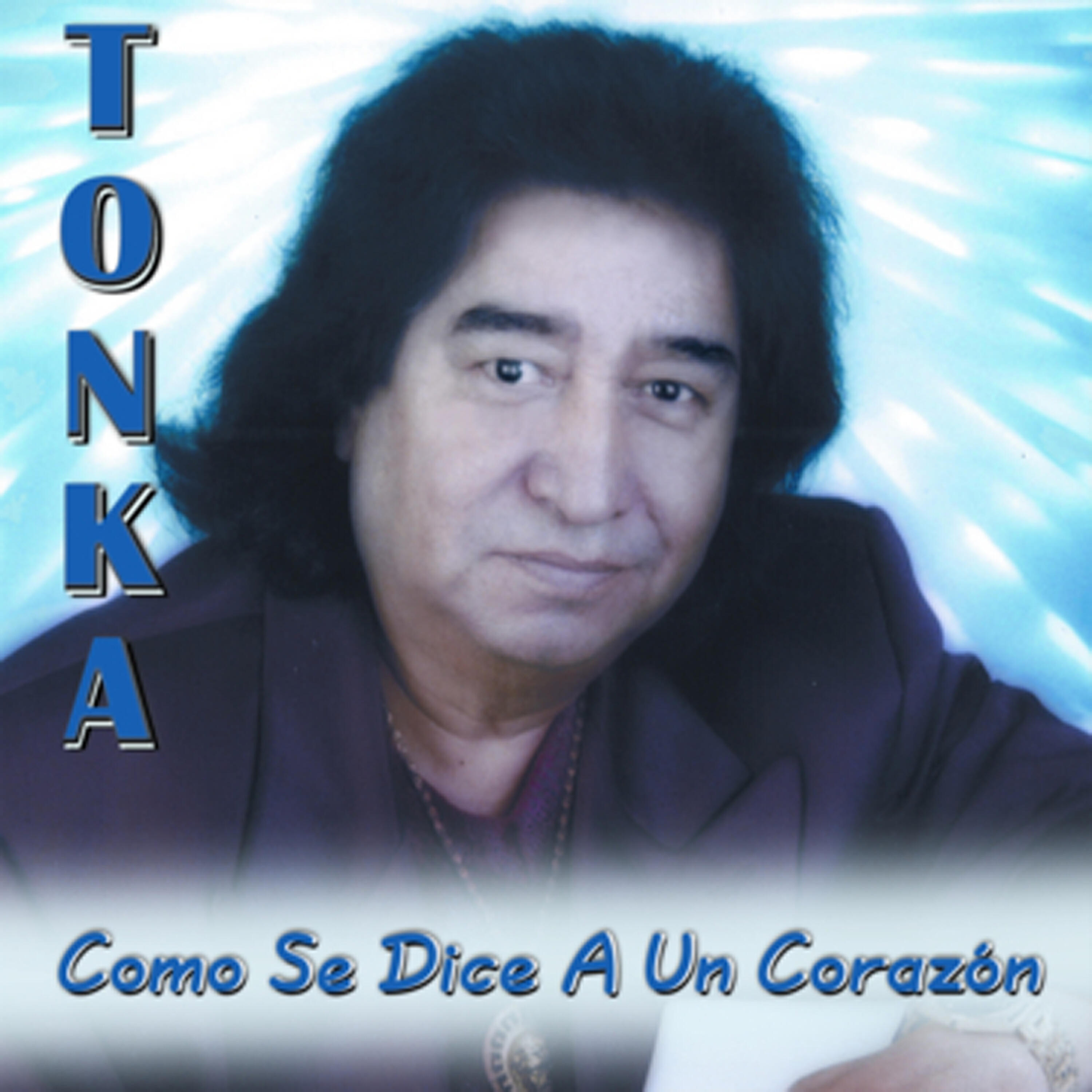 Tonka - El Chueco