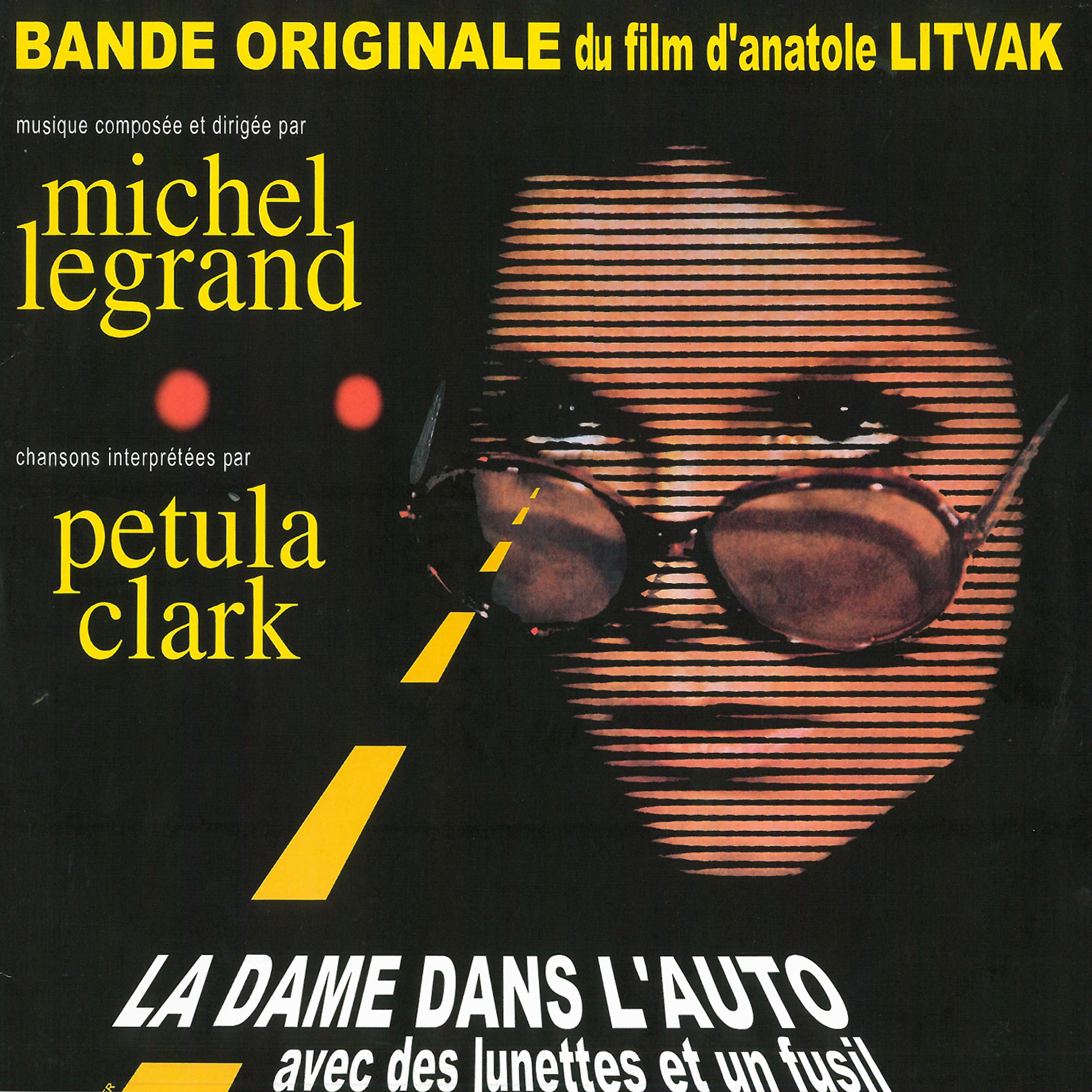 Постер альбома La dame dans l'auto avec des lunettes et un fusil (Bande originale du film)