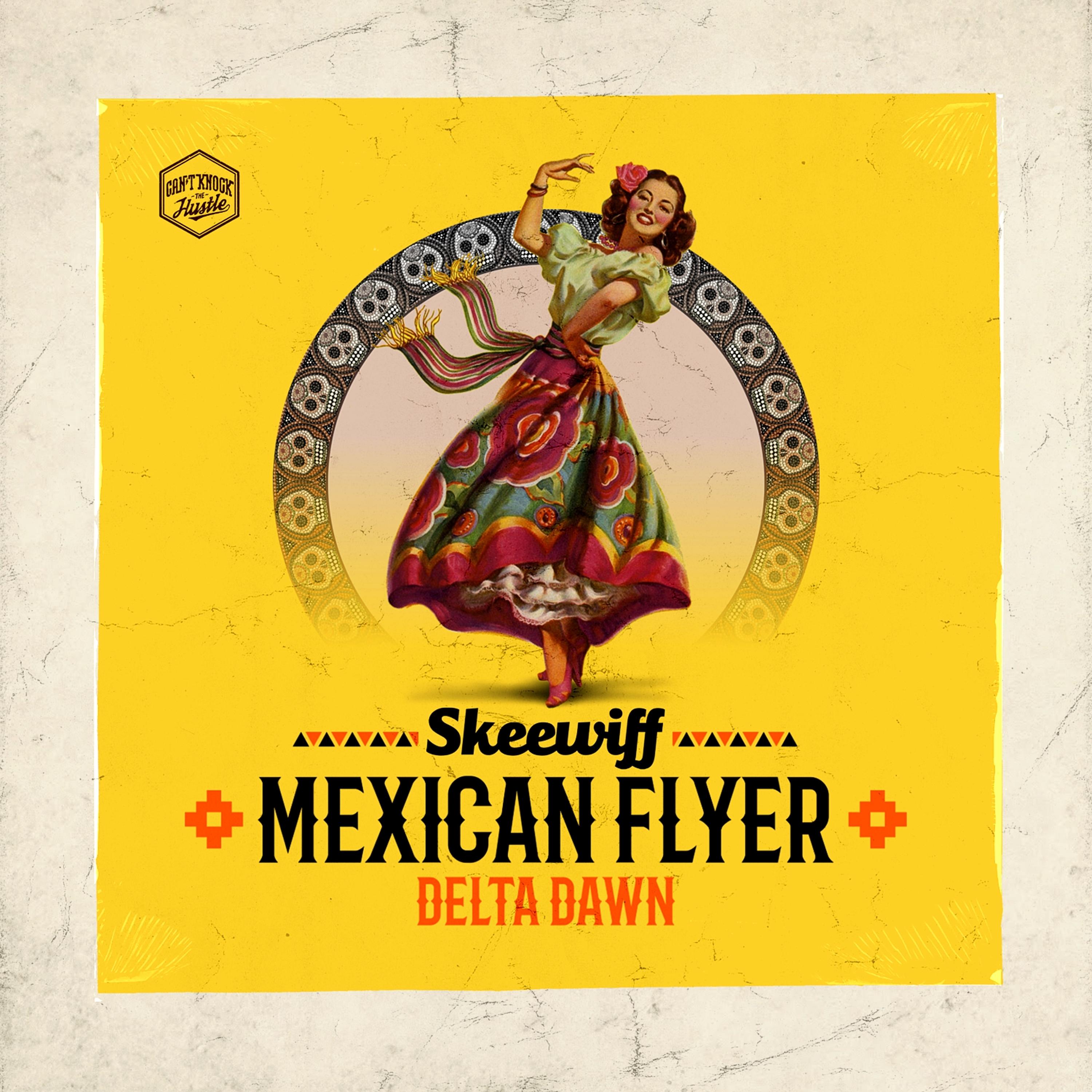 Постер альбома Mexican Flyer / Delta Dawn