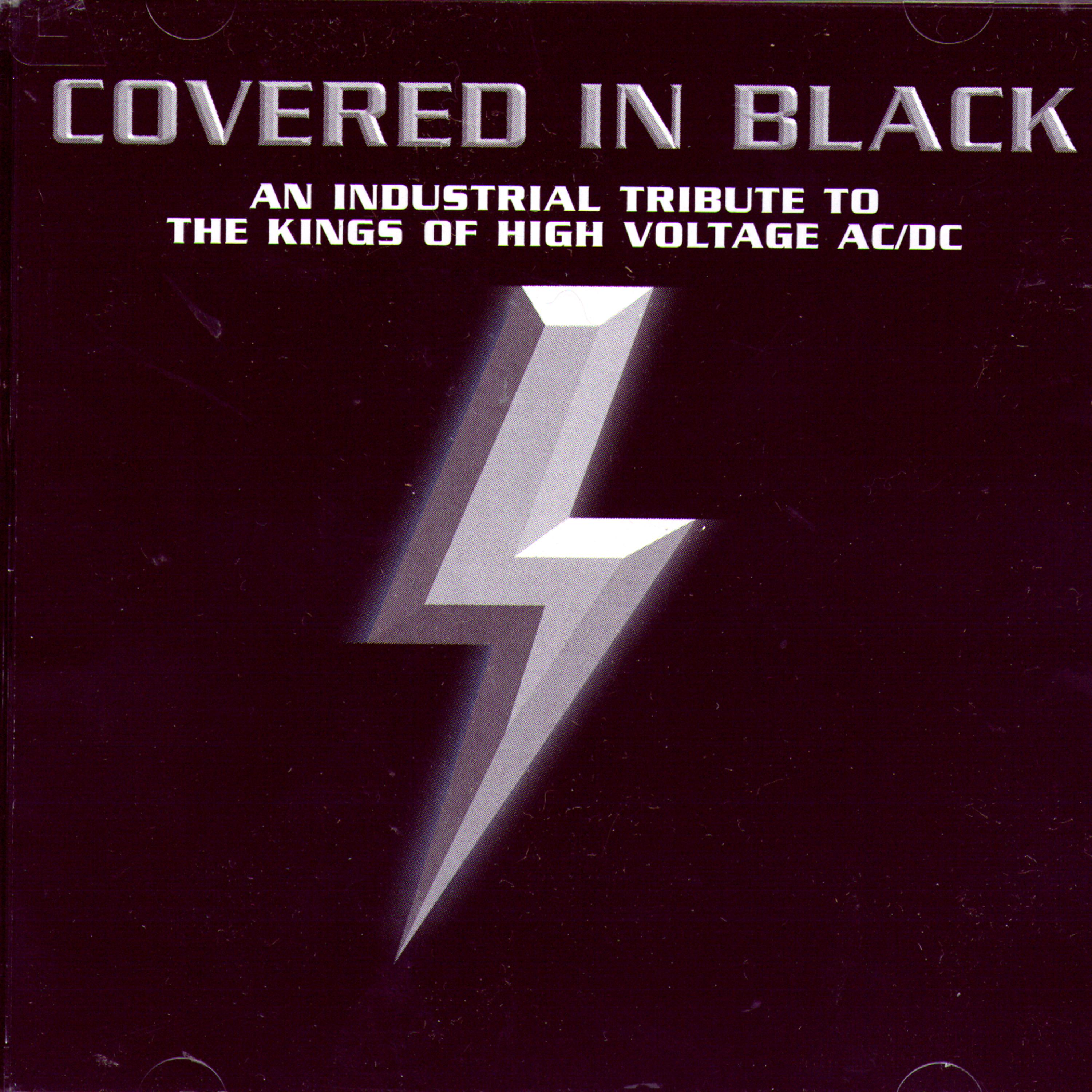 Постер альбома Covered In Black: An Industrial Tribute To The Kings Of High Voltage AC/DC