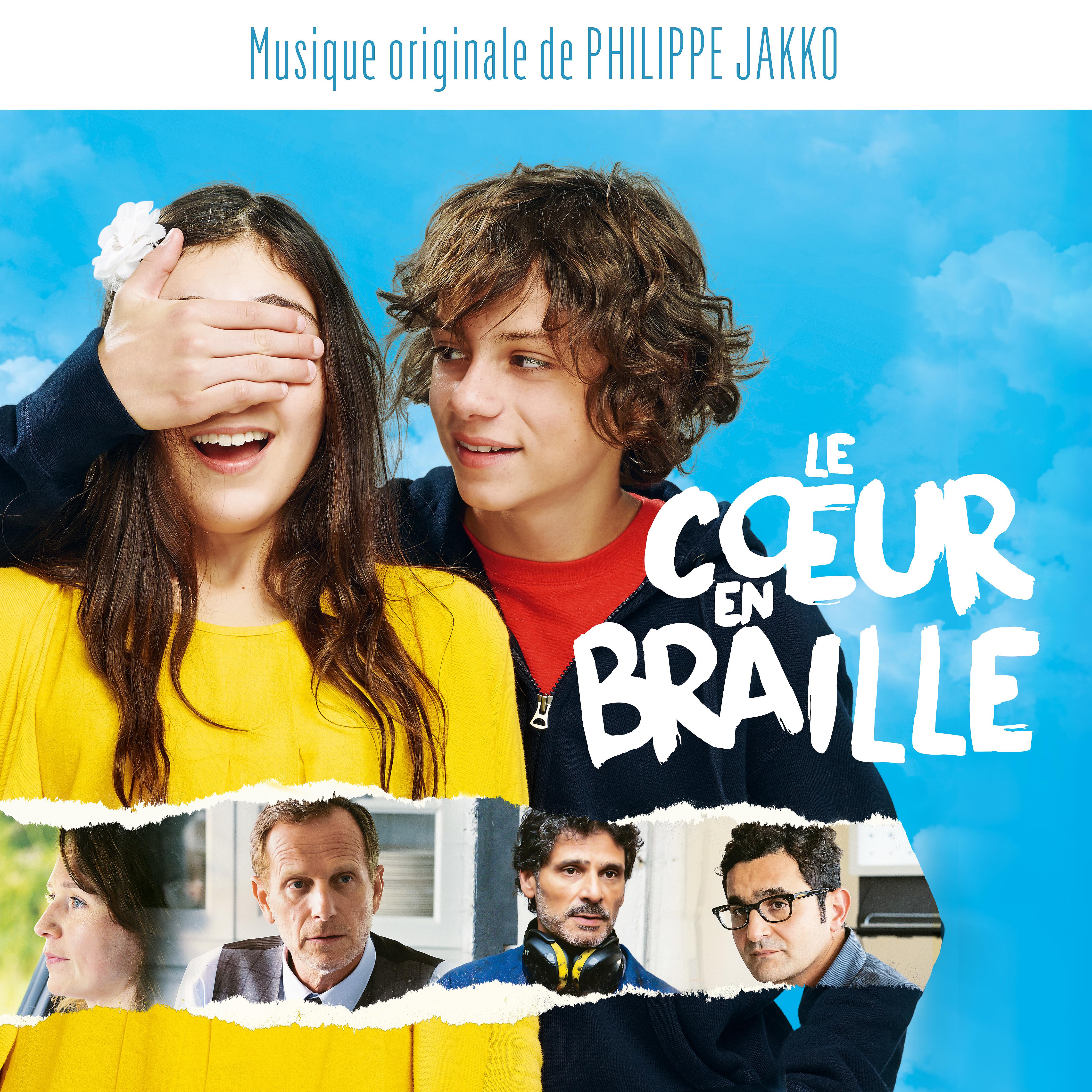 Постер альбома Le cœur en braille (Bande originale du film)