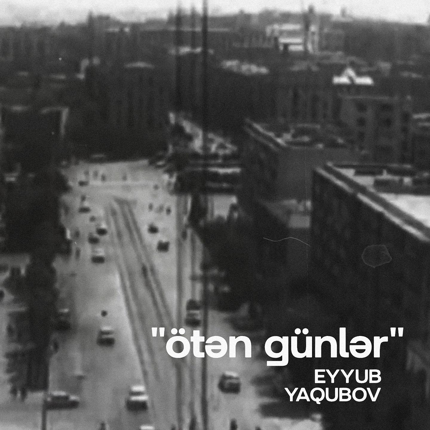 Постер альбома Ötən Günlər