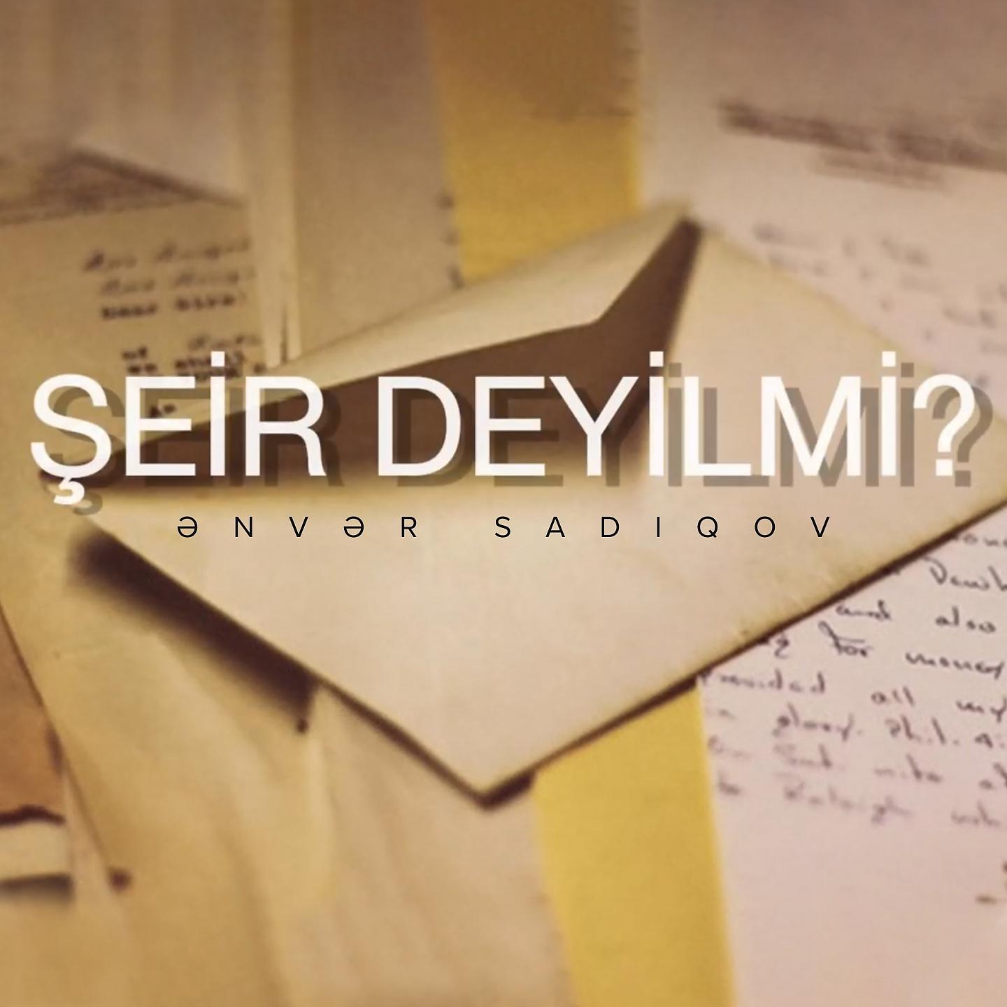 Постер альбома Şeir Deyilmi