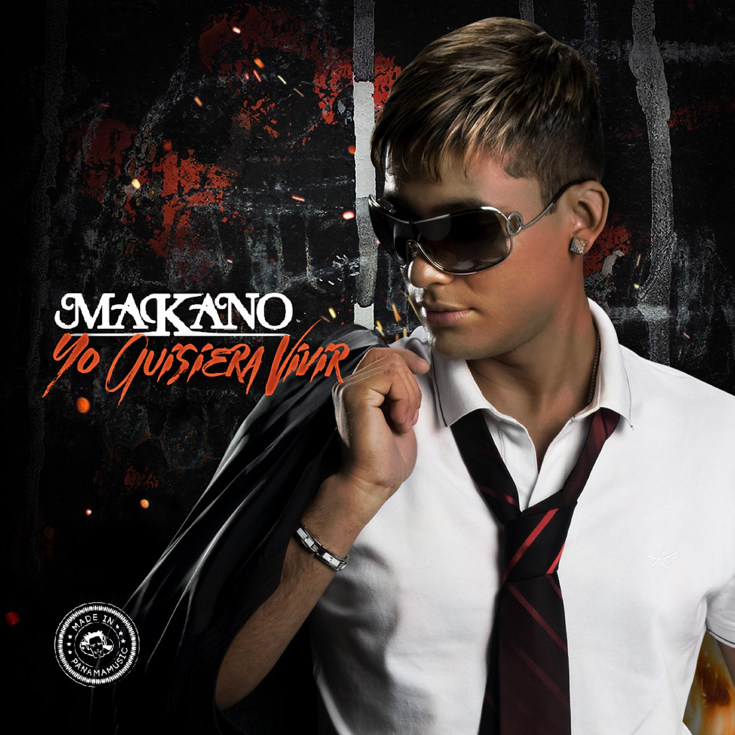 Makano - Yo Quisiera Vivir