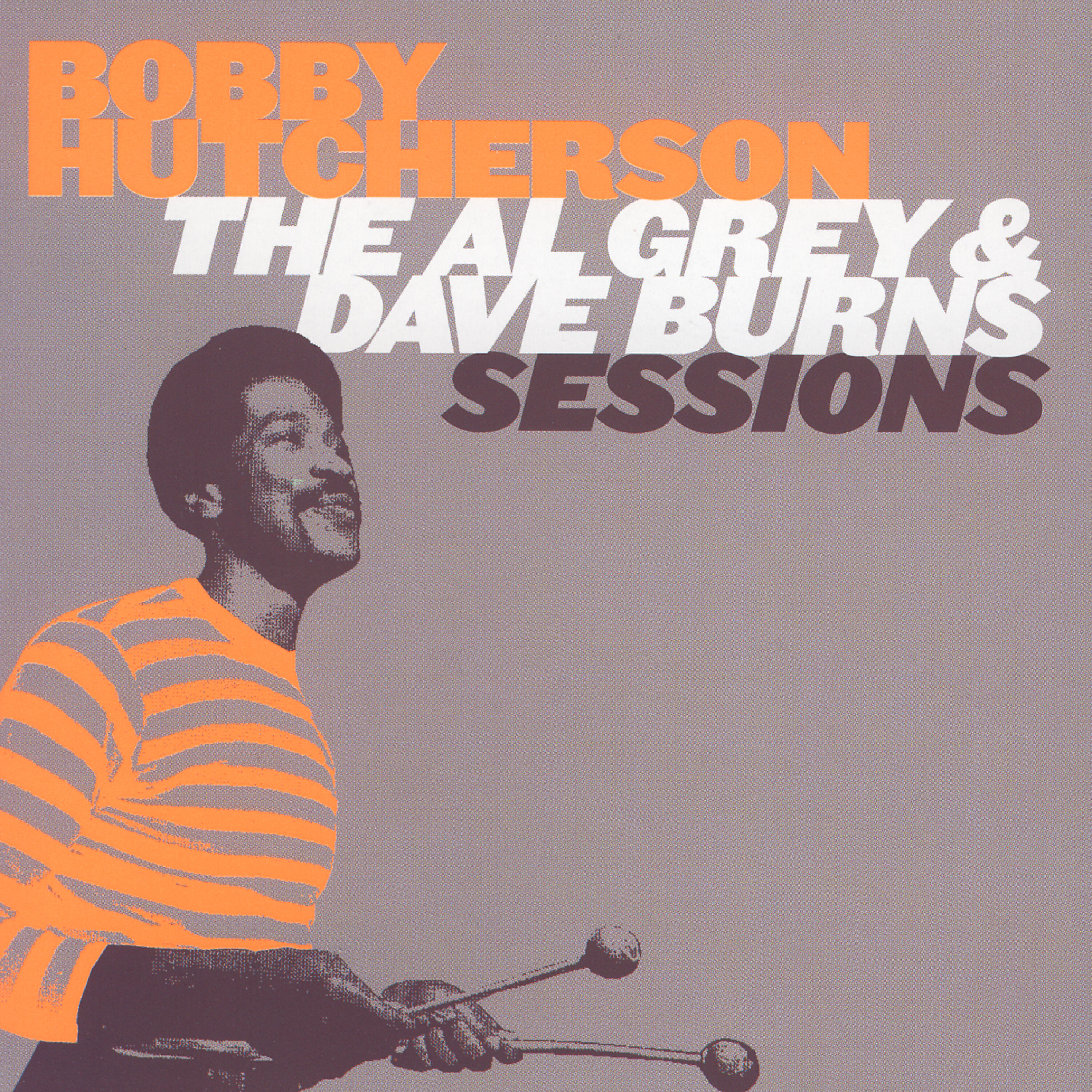 Bobby Hutcherson - Nothing But The Thruth