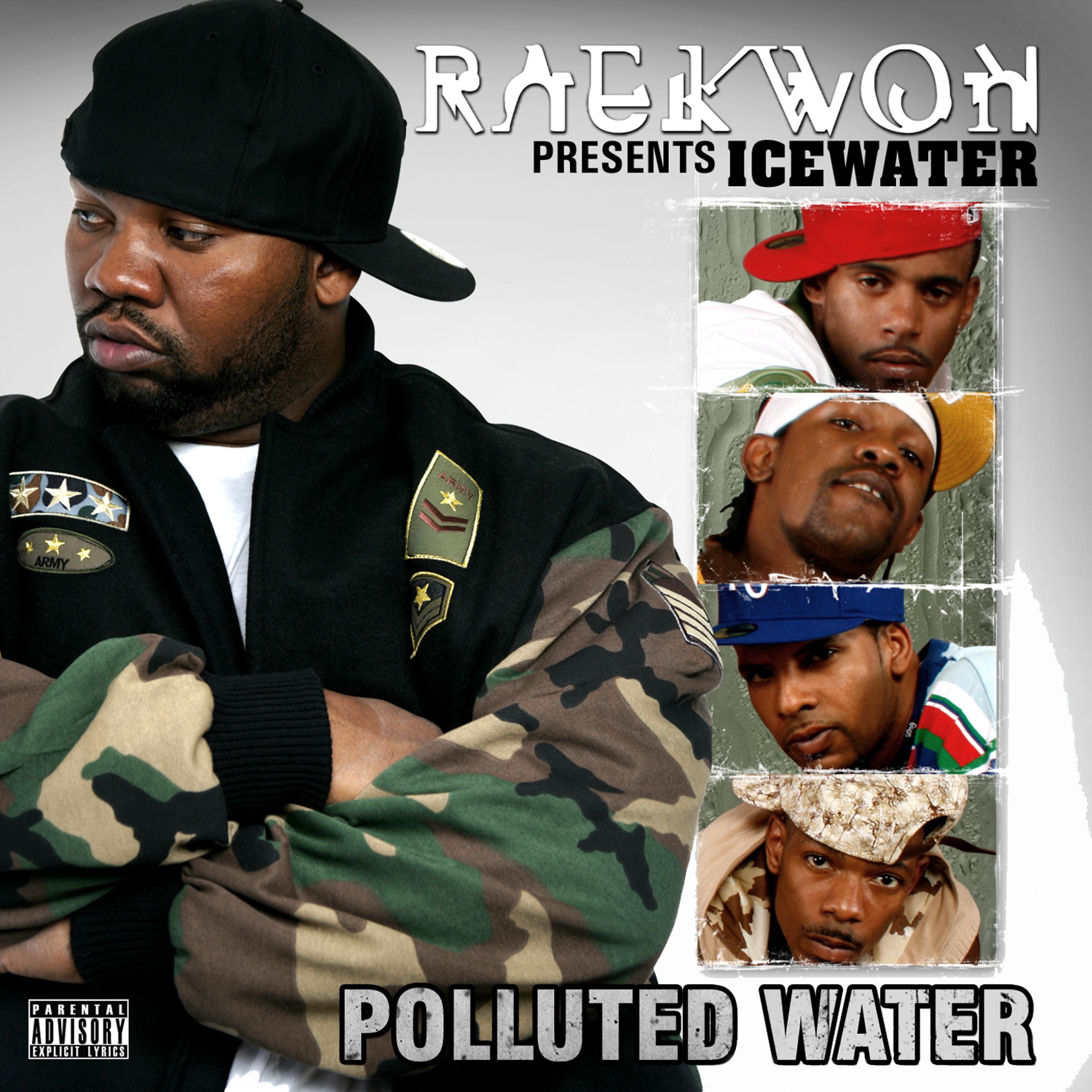 Постер альбома Raekwon Presents.... Icewater: "Polluted Water"