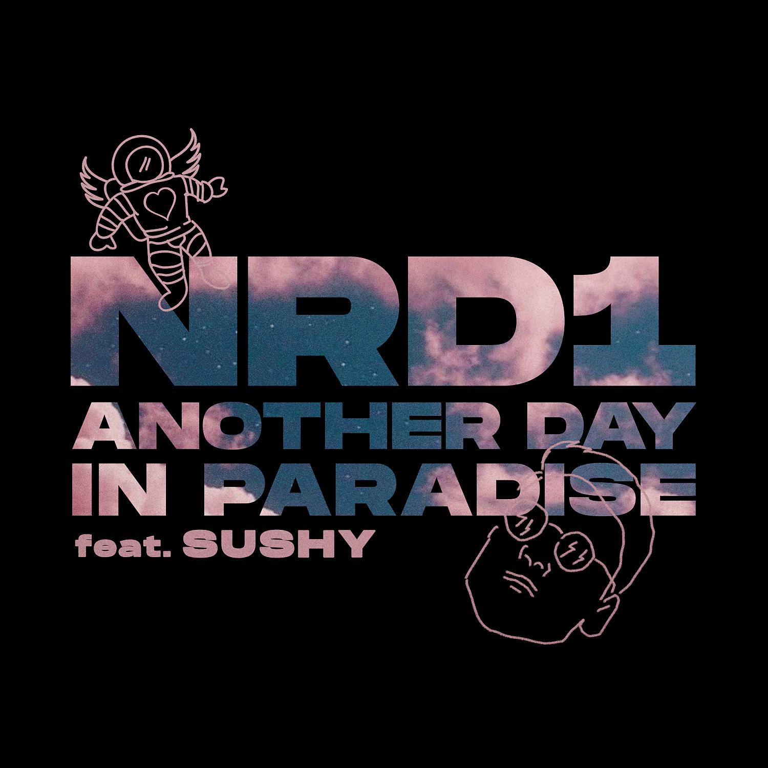 Постер альбома Another Day in Paradise (feat. Sushy)