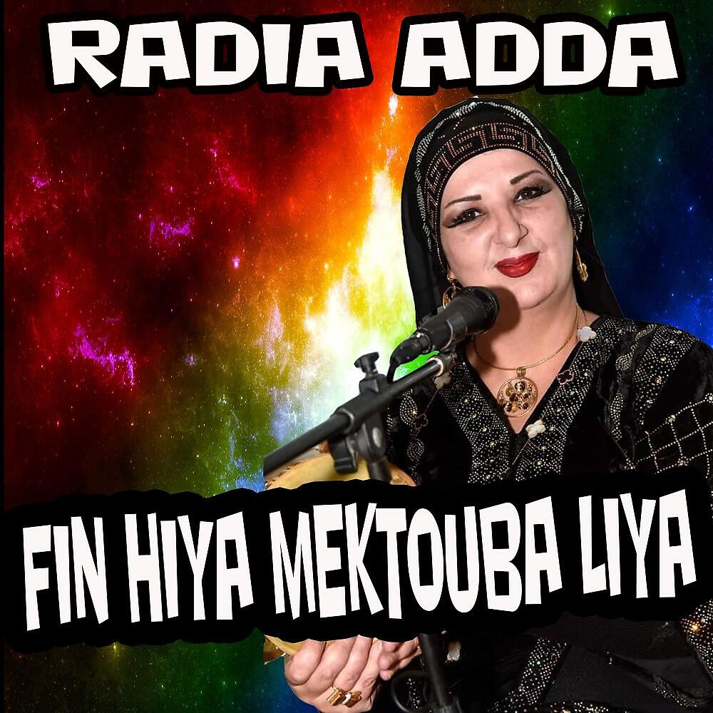 Radia Adda - Fin Hiya Mektouba Liya
