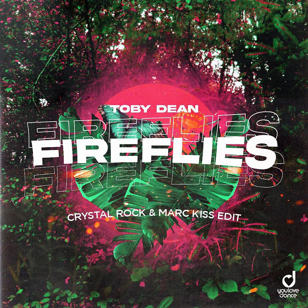 Постер альбома Fireflies (Crystal Rock & Marc Kiss Edit)