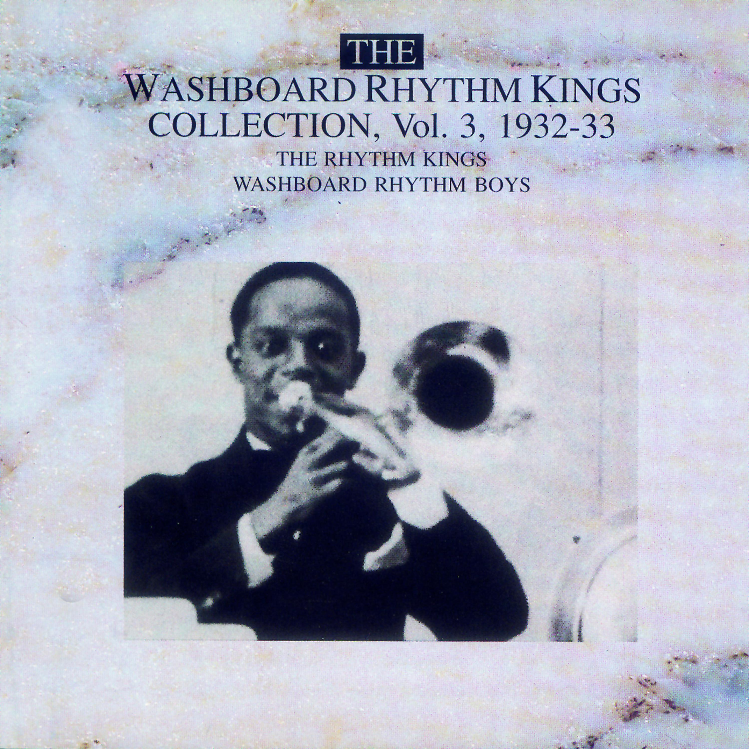 Постер альбома The Washboard Rhythm Kings Vol. 3 - 1932-1933