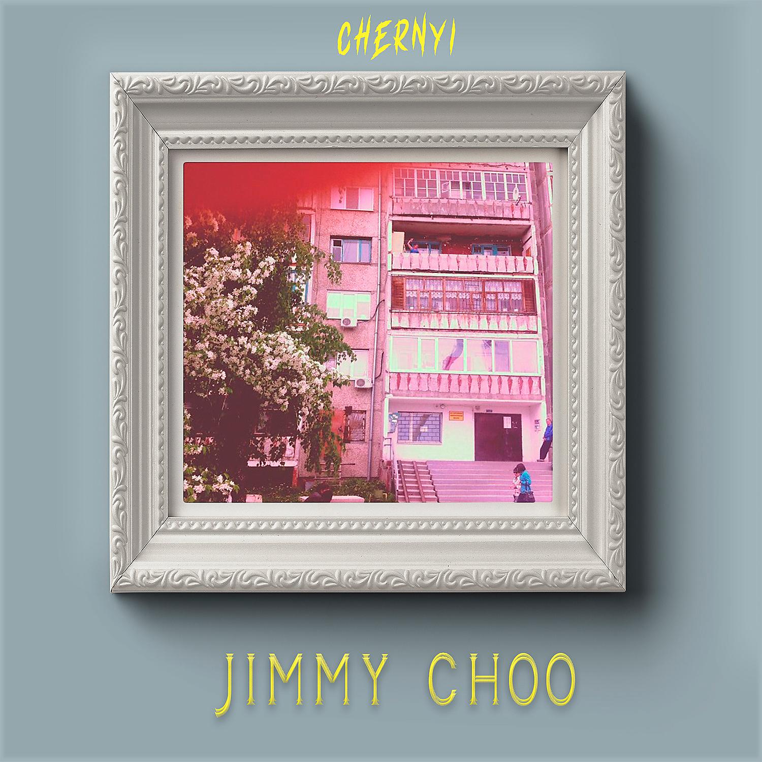 Постер альбома Jimmy Choo
