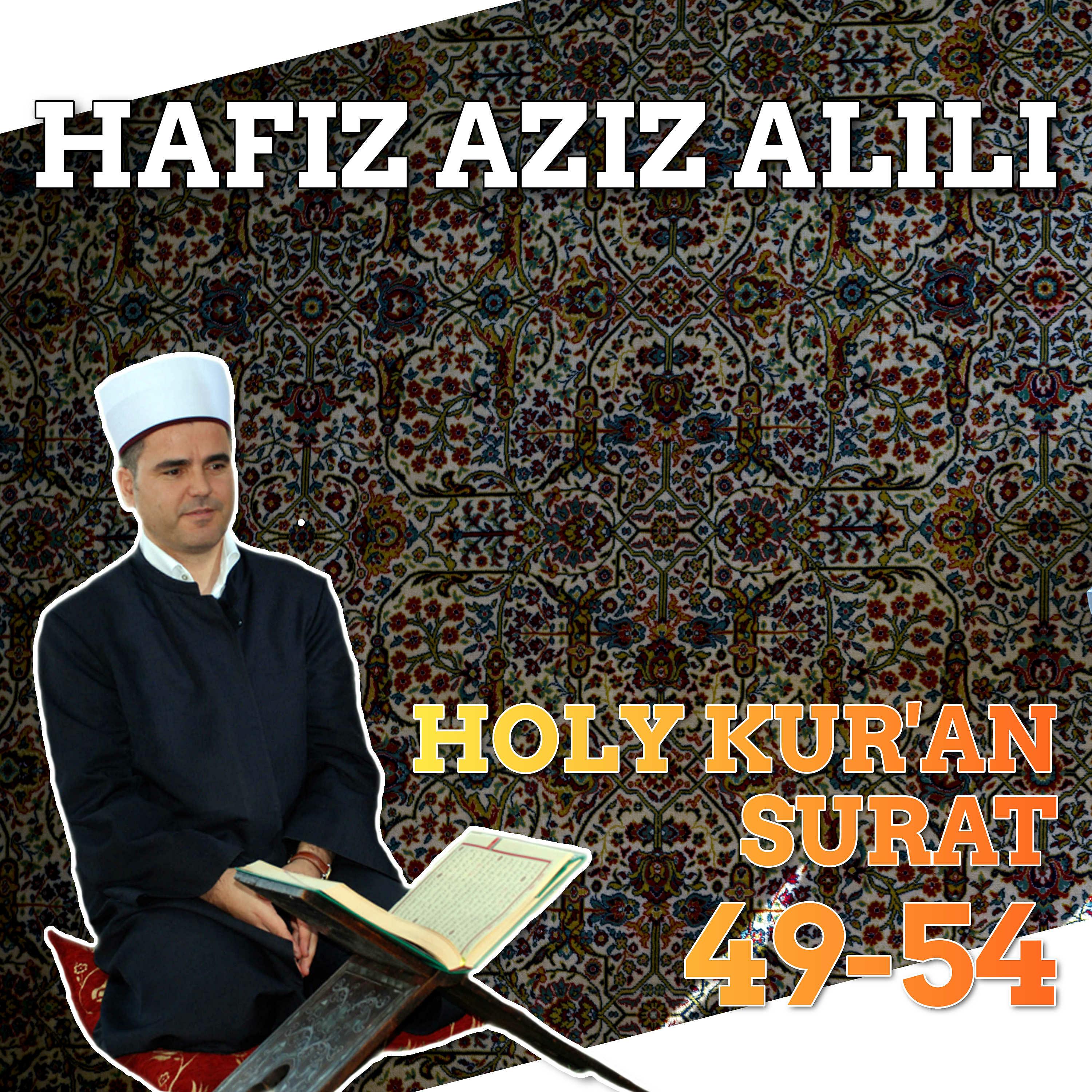 Постер альбома Holy Kur'an - Surat 49-54