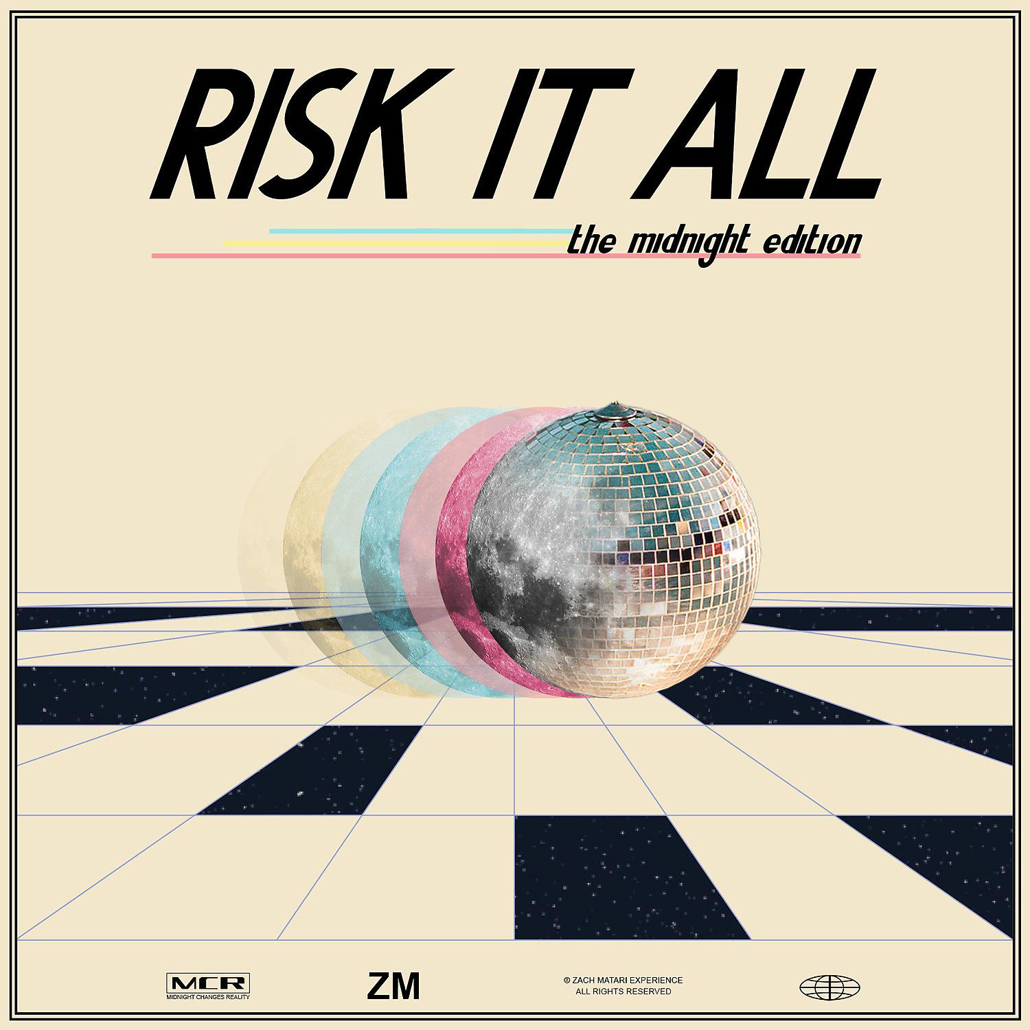 Постер альбома Risk It All - The Midnight Edition