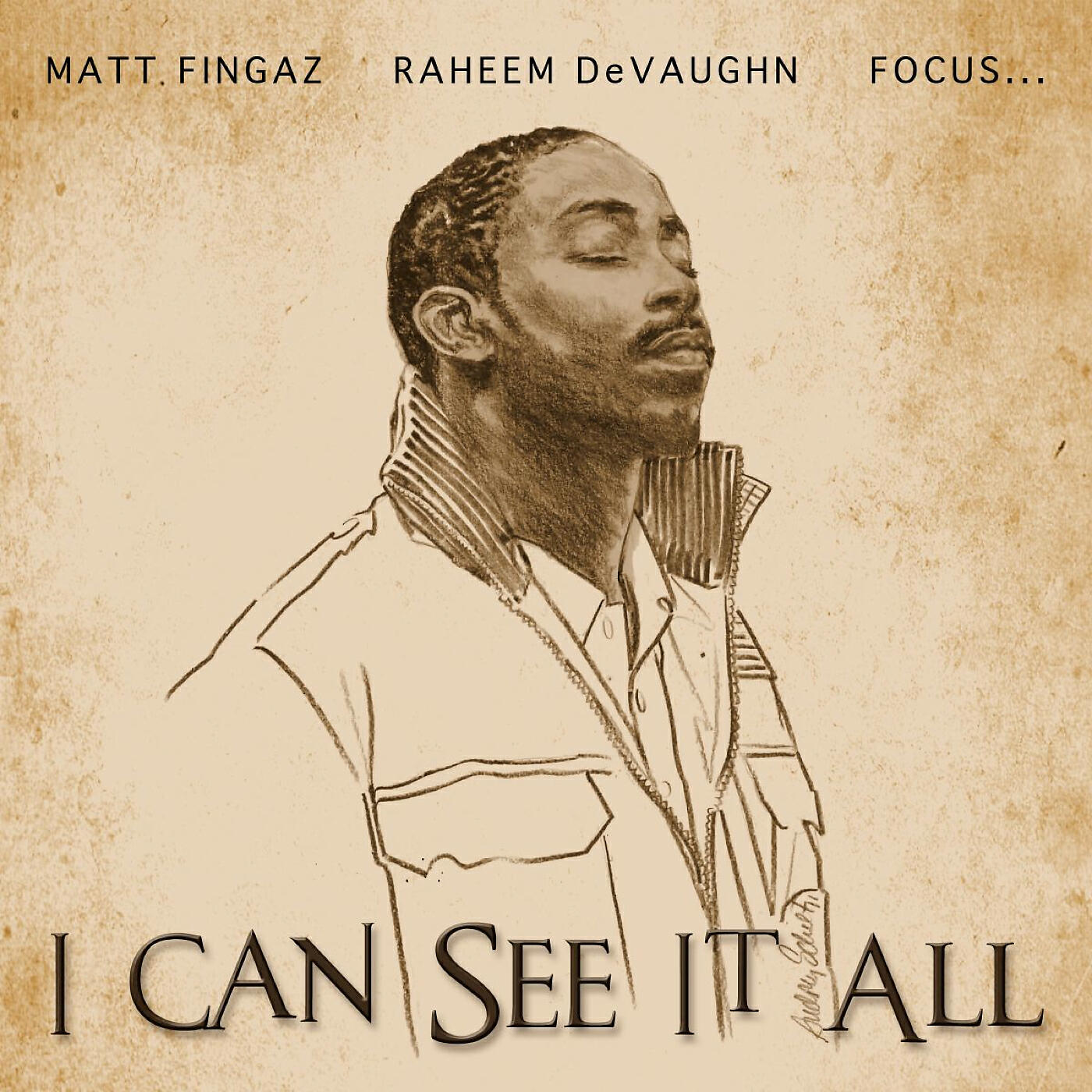 Matt Fingaz - I Can See It All (feat. Raheeem DeVaughn & Focus…)