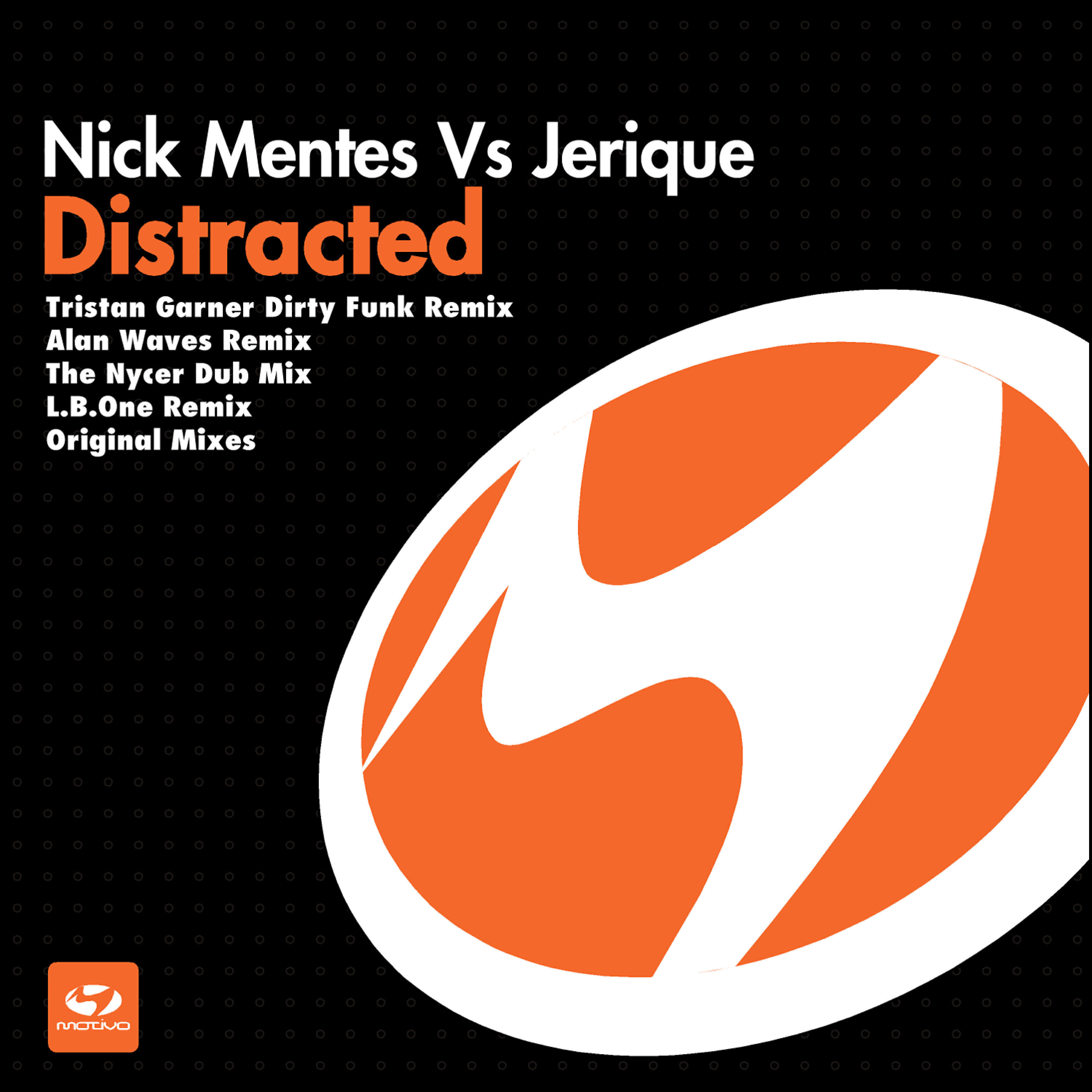 Nick Mentes - Distracted (Tristan Garner Dirty Funk Edit)