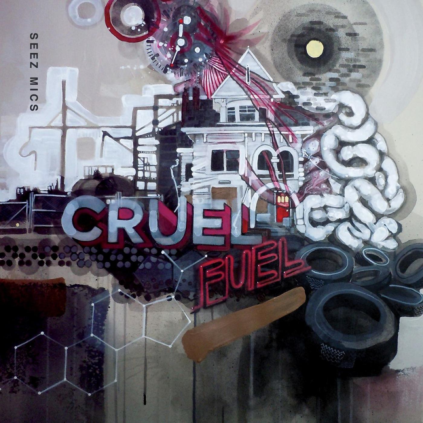 Постер альбома Cruel Fuel