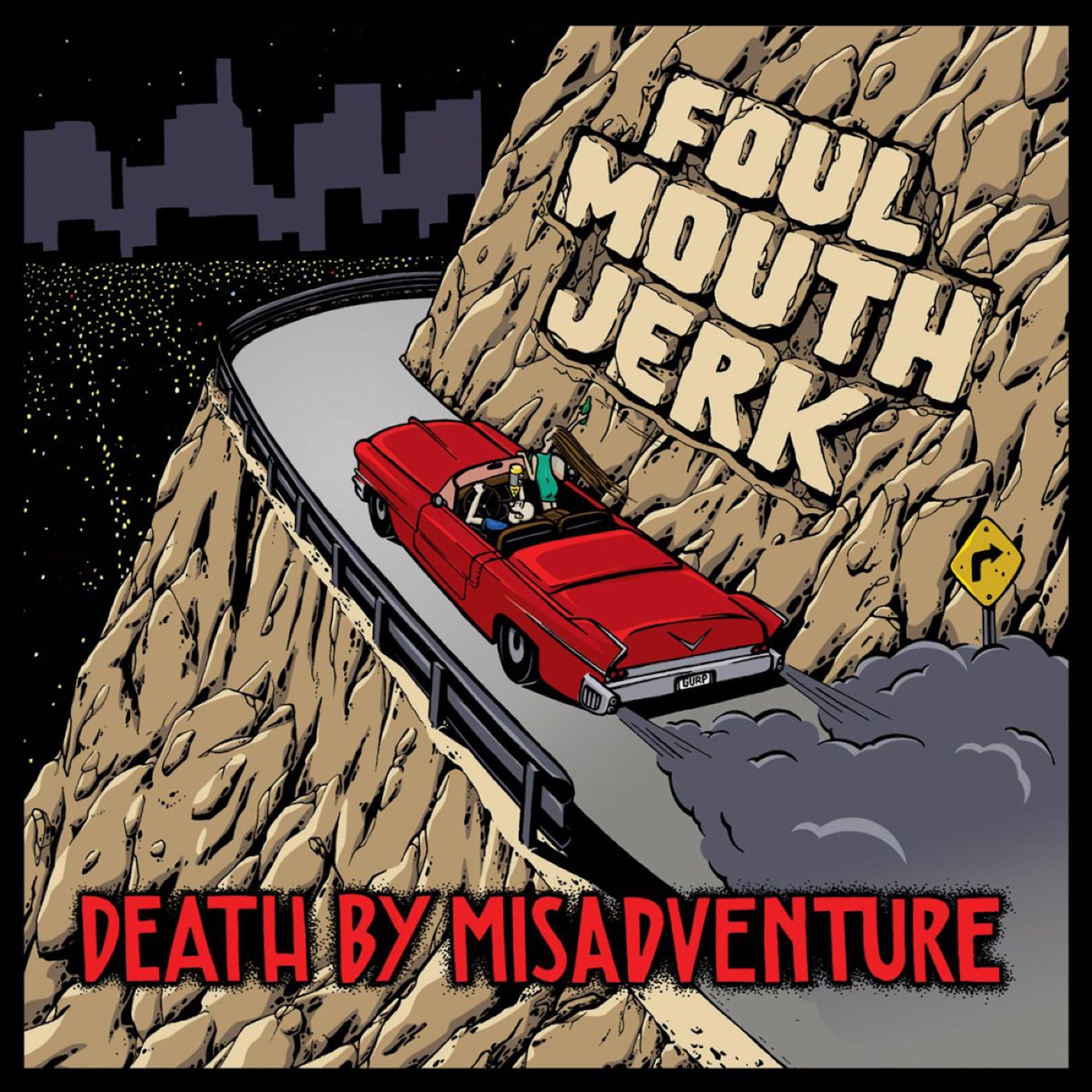 Постер альбома Death By Misadventure