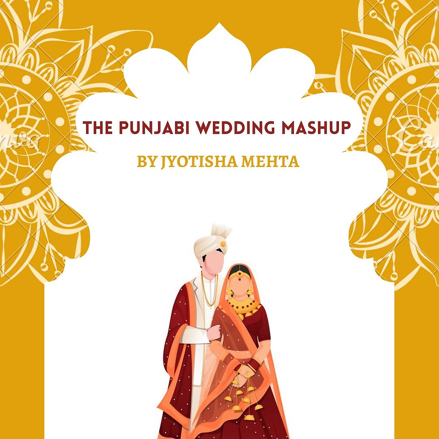 Постер альбома The Punjabi Wedding Mashup