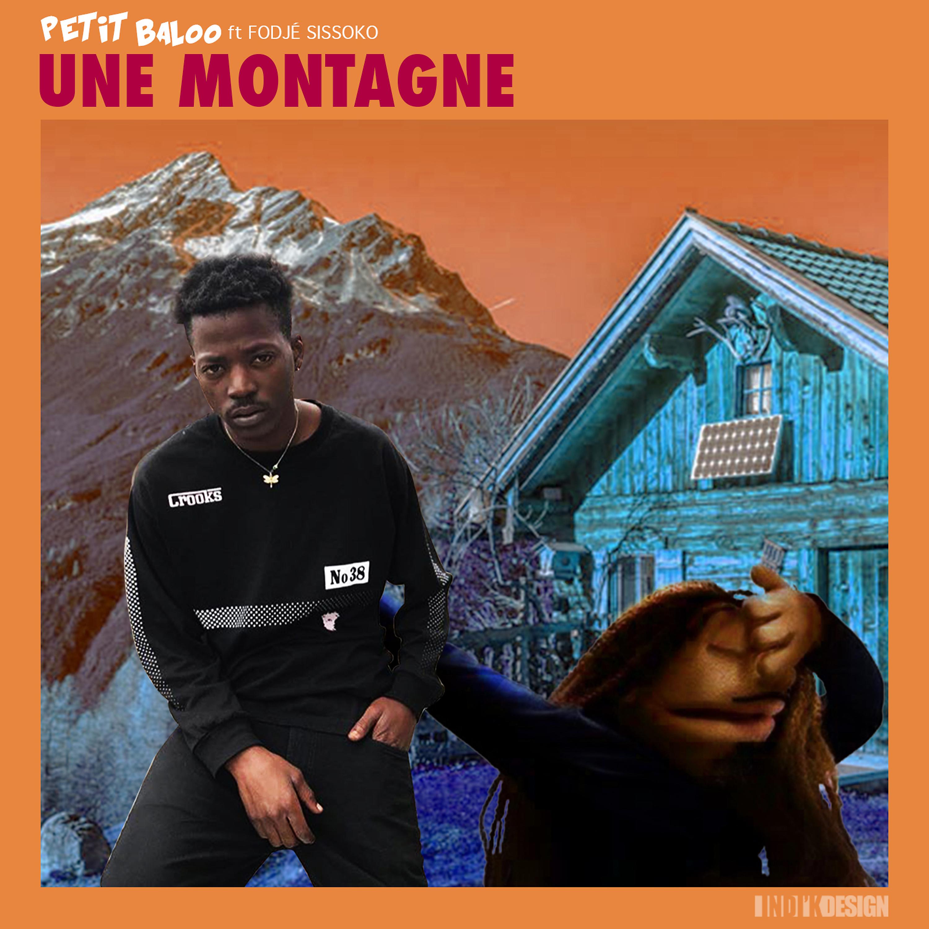 Постер альбома Une Montagne (feat. Fodjé Sissoko)
