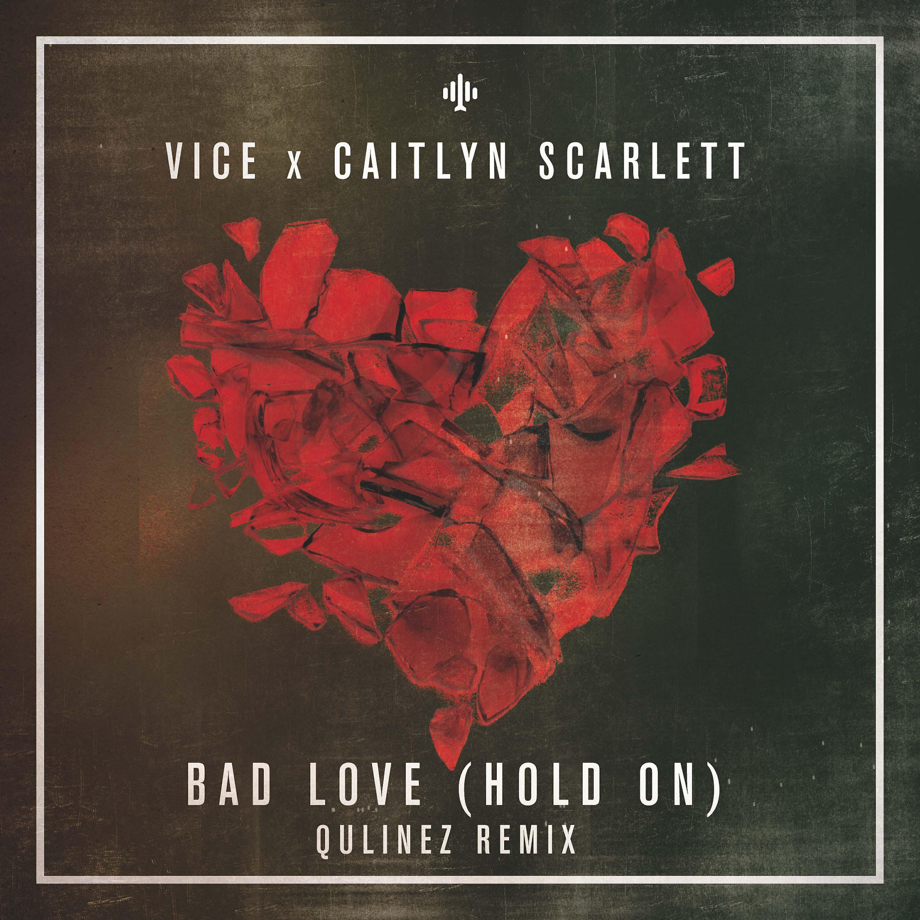 Vice - Bad Love (Qulinez Remix)