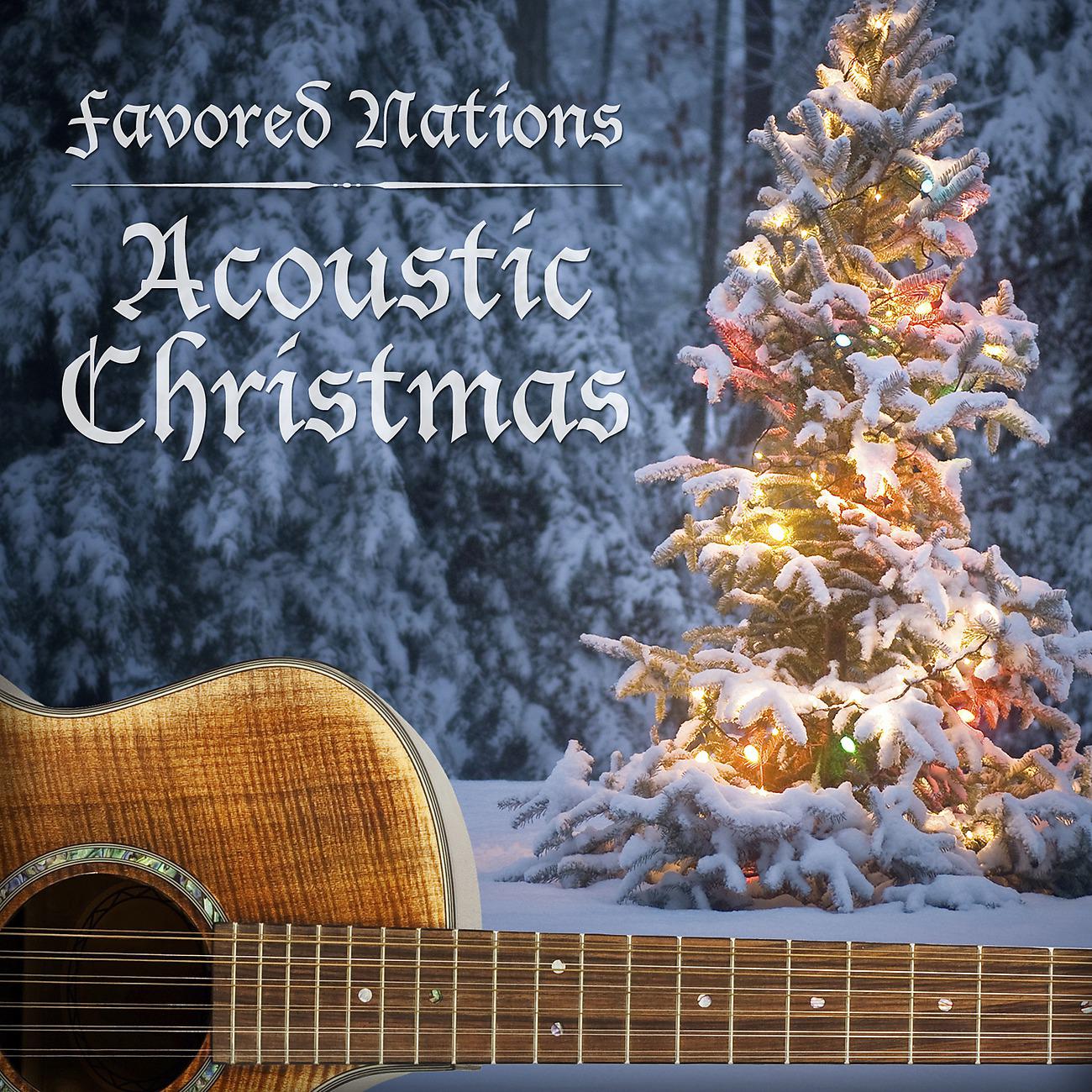 Постер альбома Favored Nations Acoustic Christmas