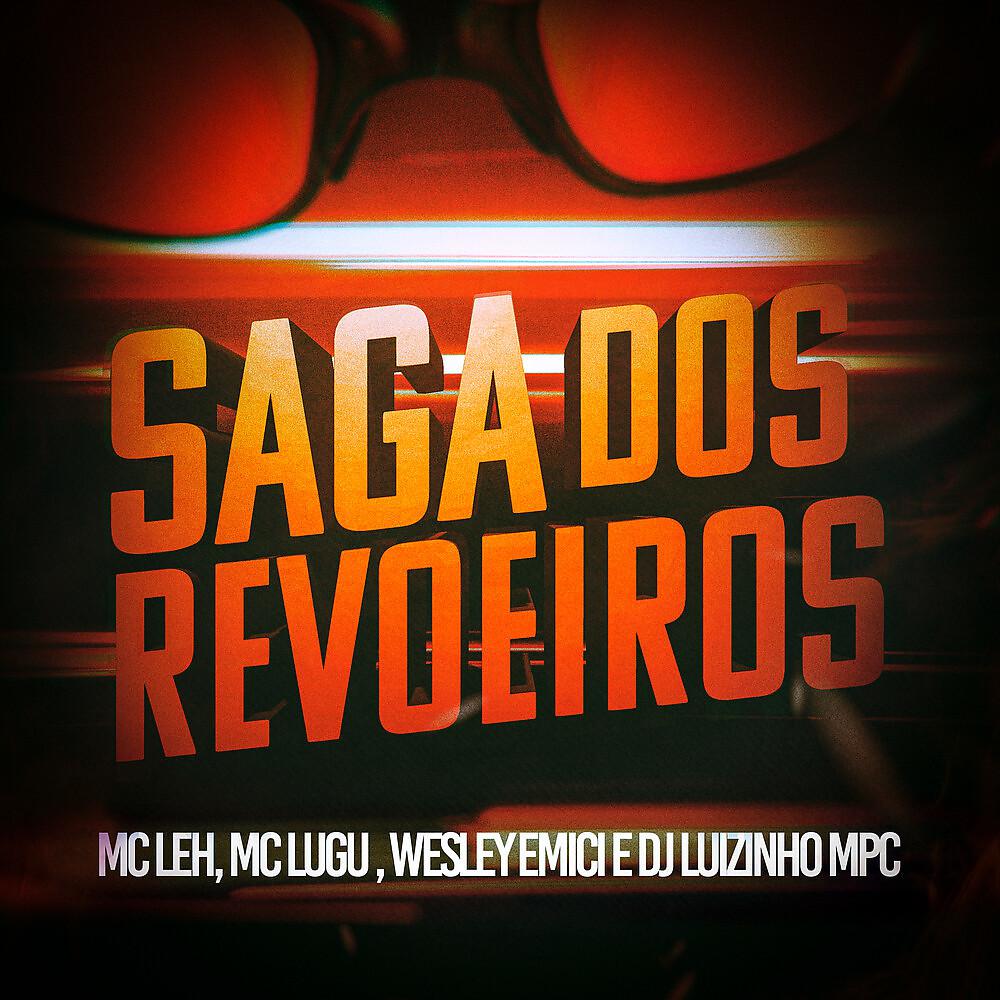 Постер альбома Saga dos Revoeiros