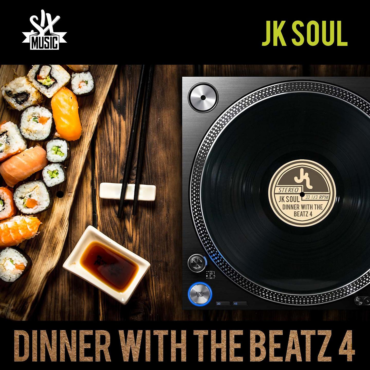 Постер альбома Dinner with the Beatz, Vol. 4
