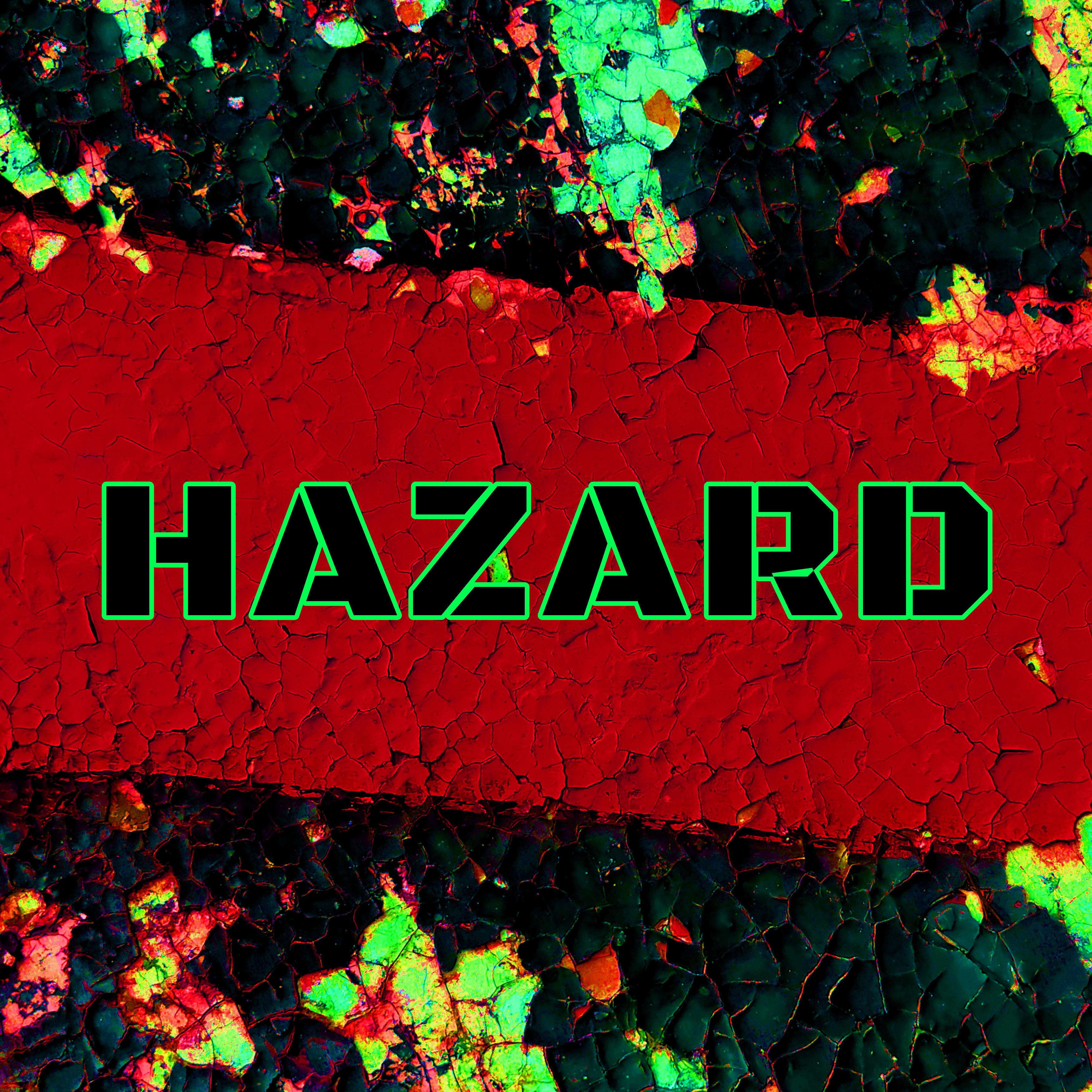 Постер альбома Hazard