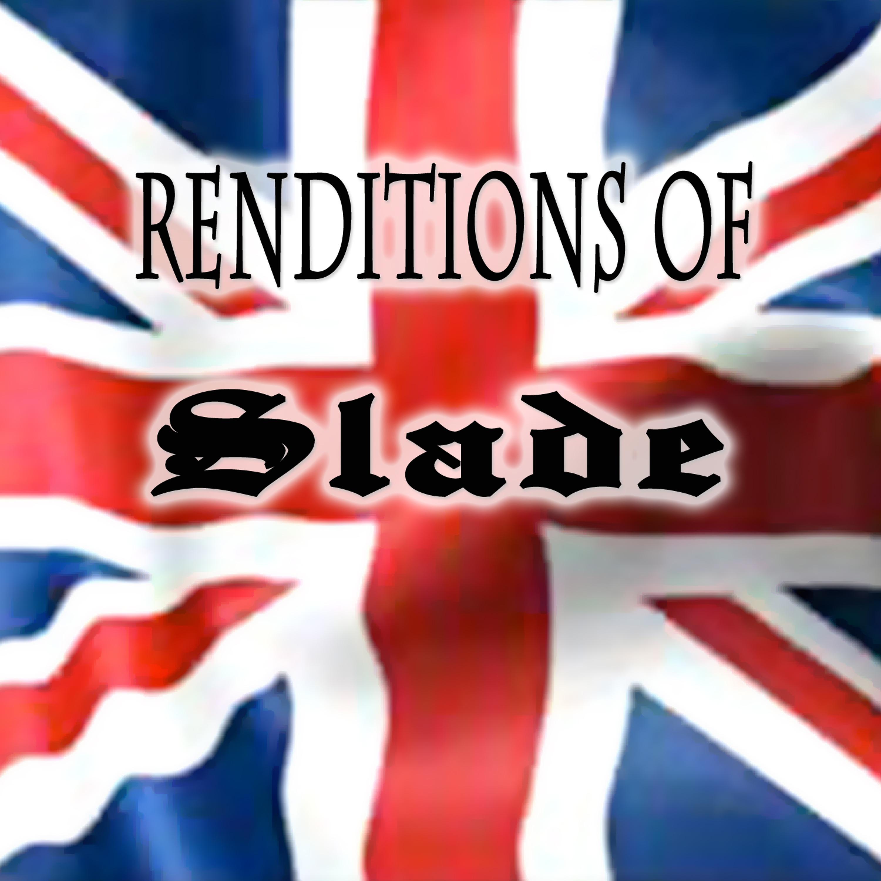 Постер альбома Renditions Of Slade