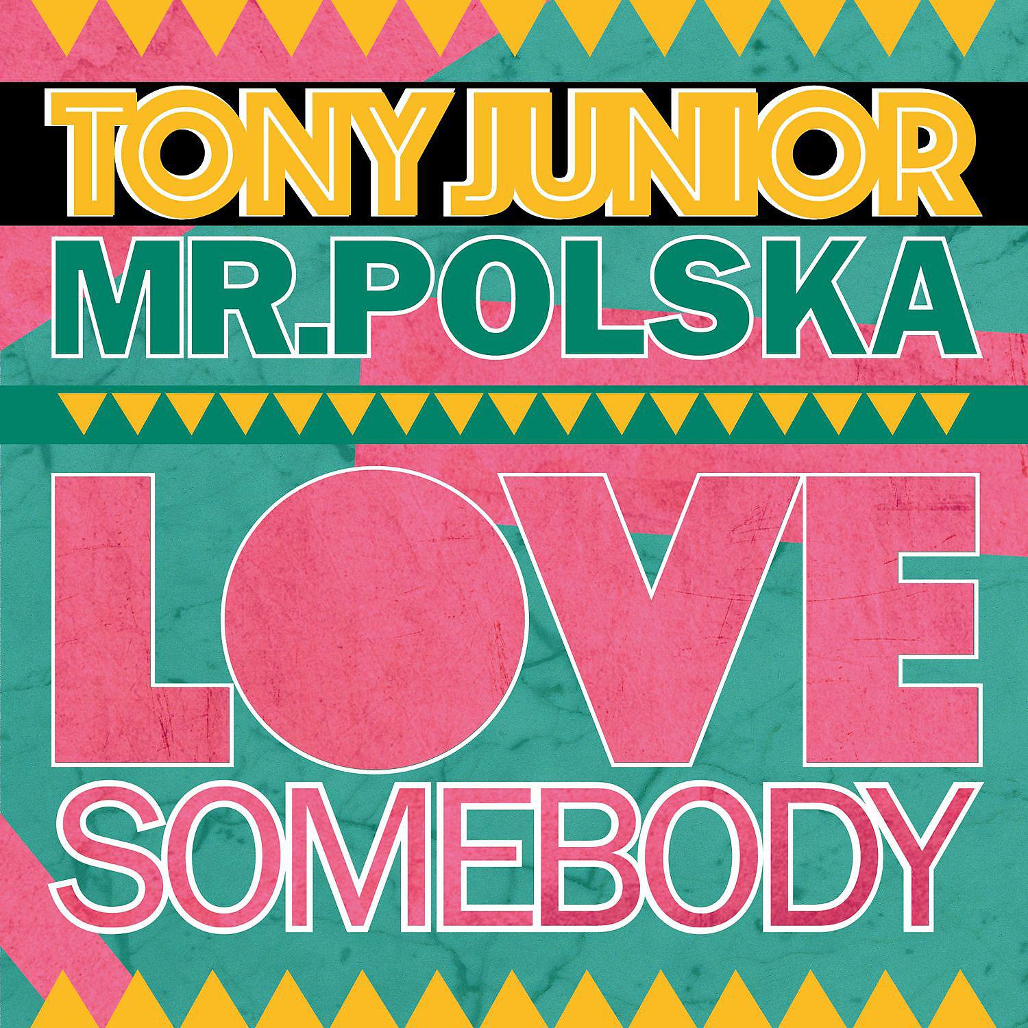 Постер альбома Love Somebody (Radio Edit)
