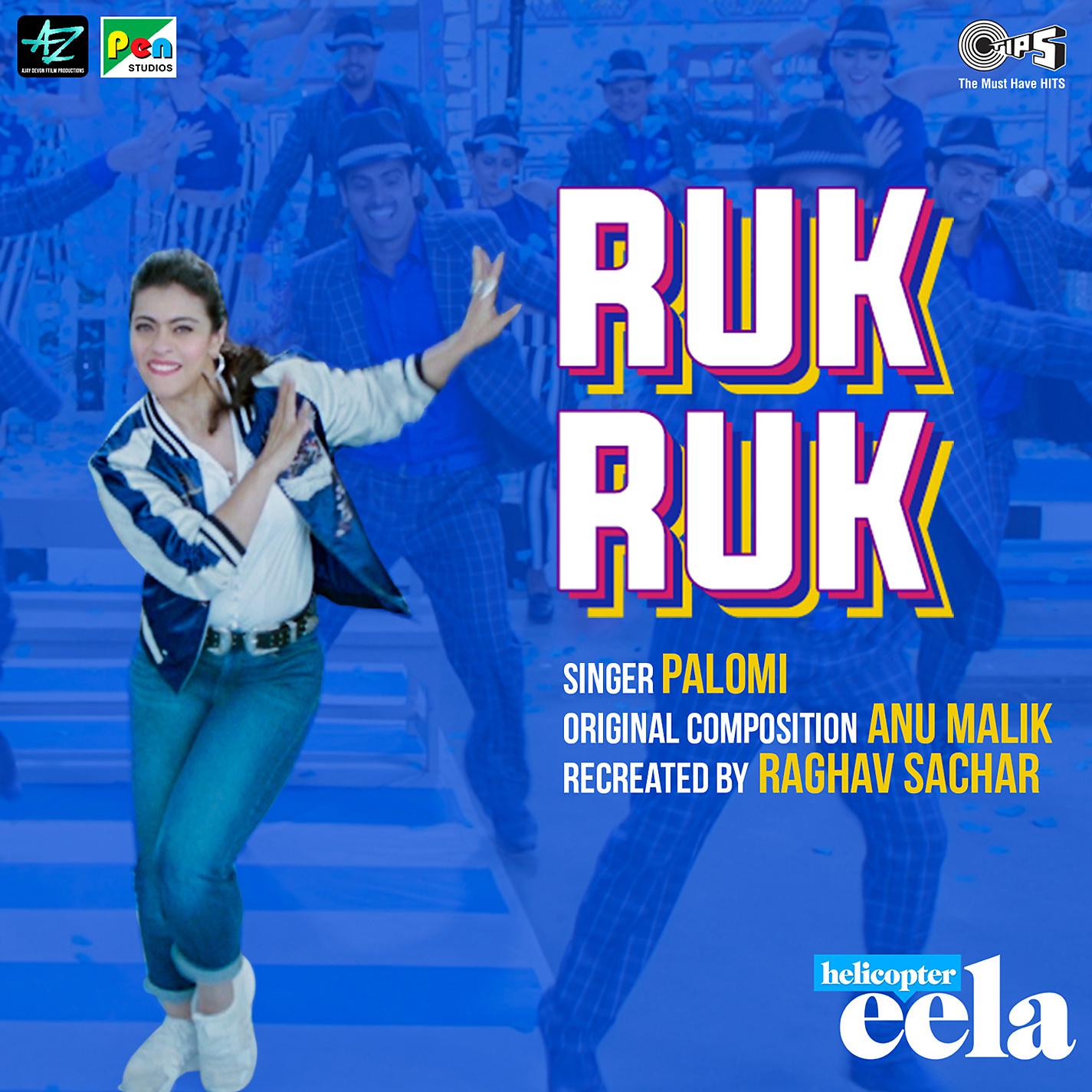 Постер альбома Ruk Ruk Ruk (From "Helicopter Eela")