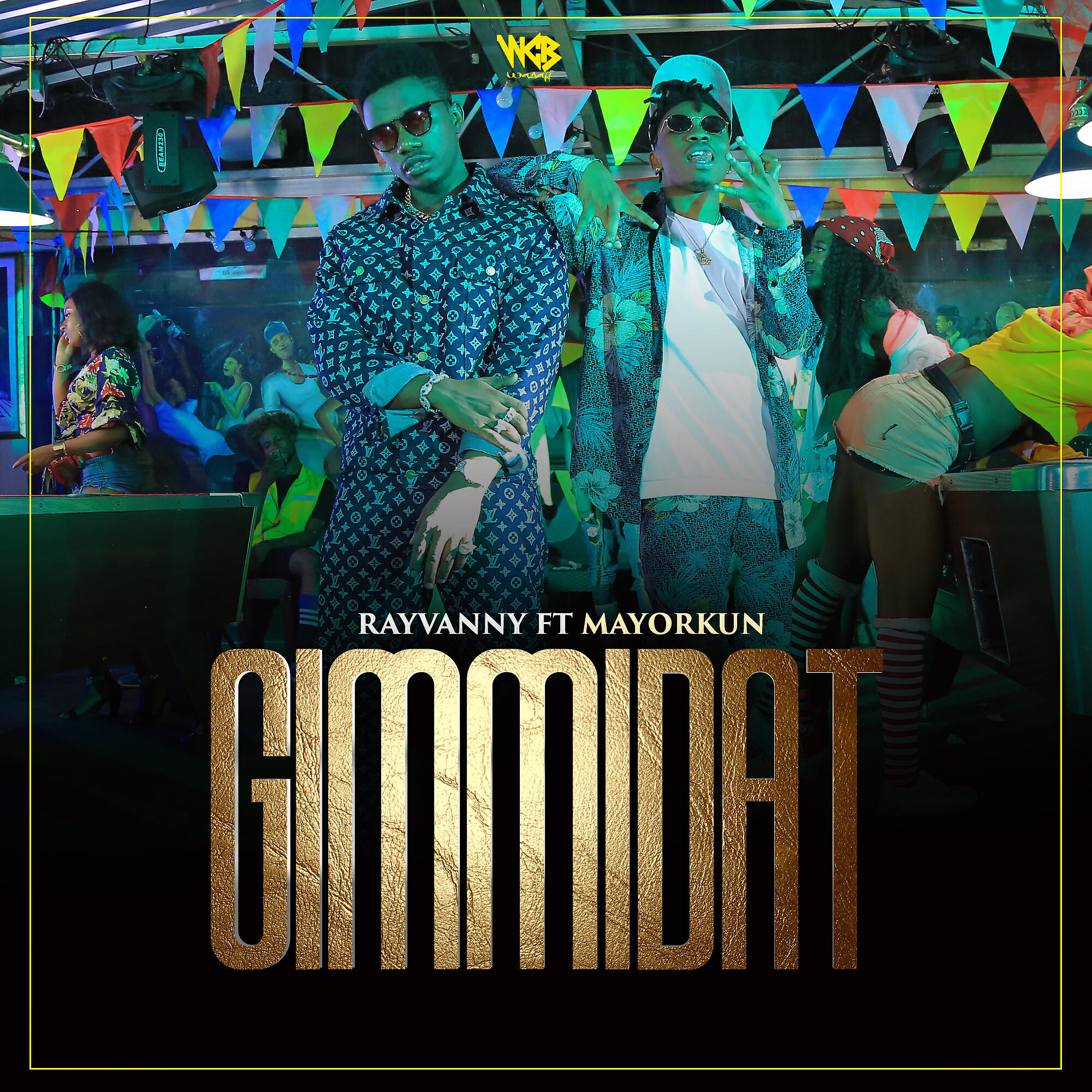 Rayvanny - Gimmidat (feat. Mayorkun)