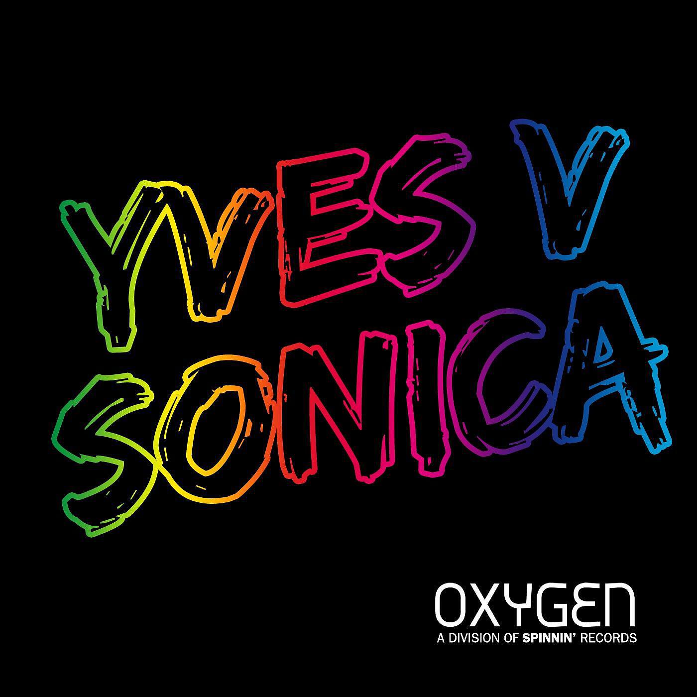 Yves V - Sonica (Club Mix)