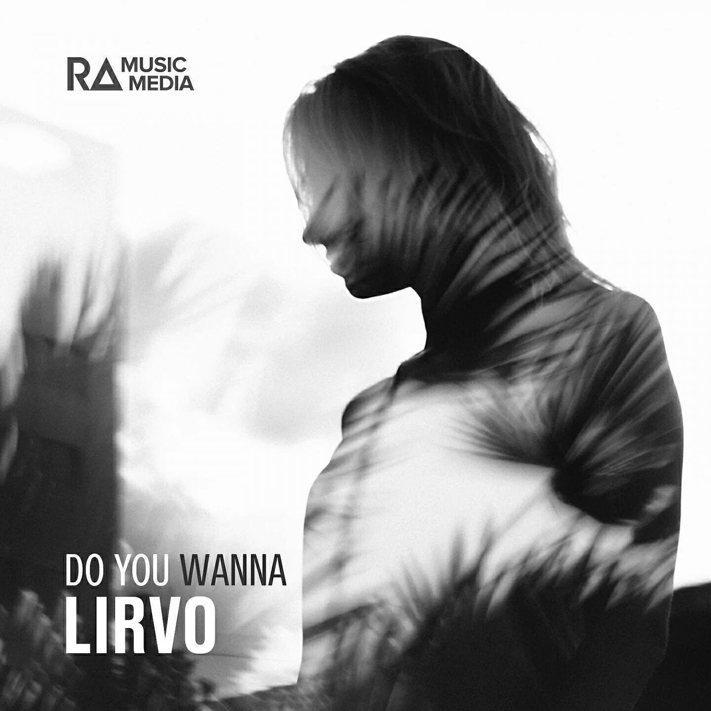 Lirvo все песни в mp3