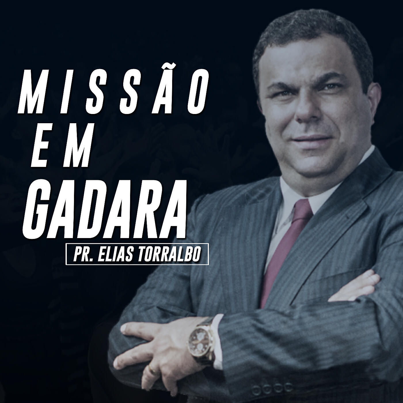 Pastor Elias Torralbo - Missão em Gadara, Pt. 08