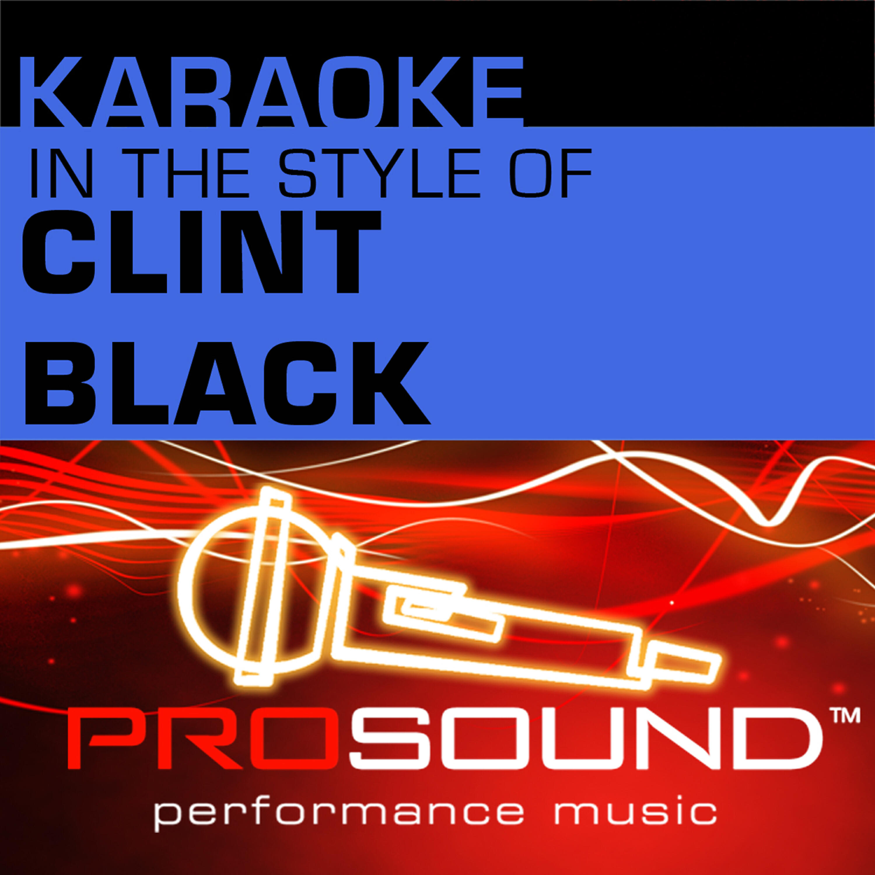 ProSound Karaoke Band - When I Said I Do (Karaoke Instrumental Track)[In the style of Clint Black]
