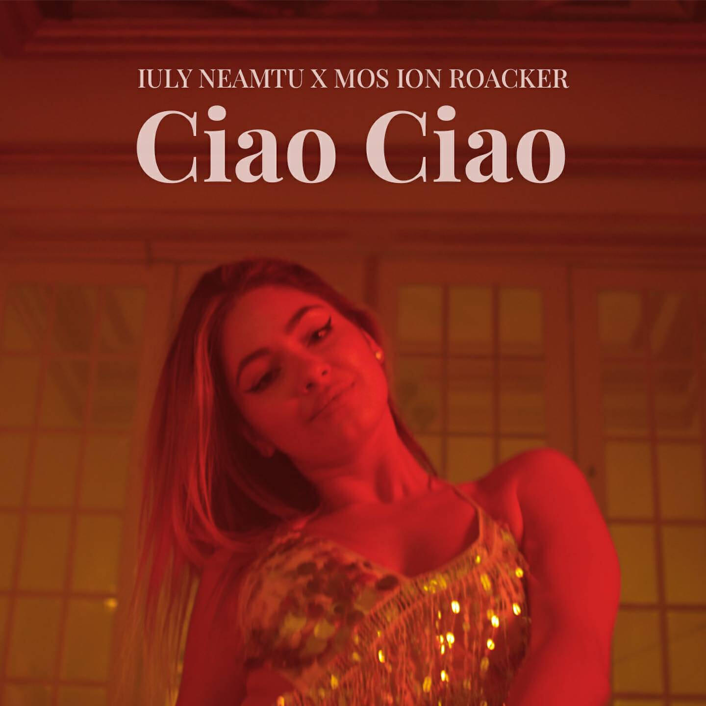 Iuly Neamtu - Ciao Ciao