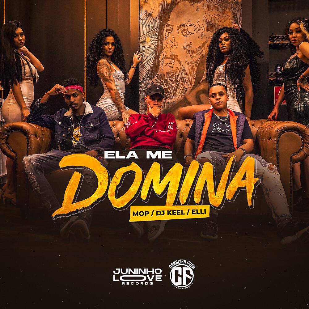 Постер альбома Ela Me Domina