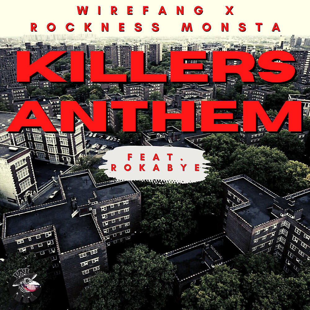 WireFang - Killers Anthem
