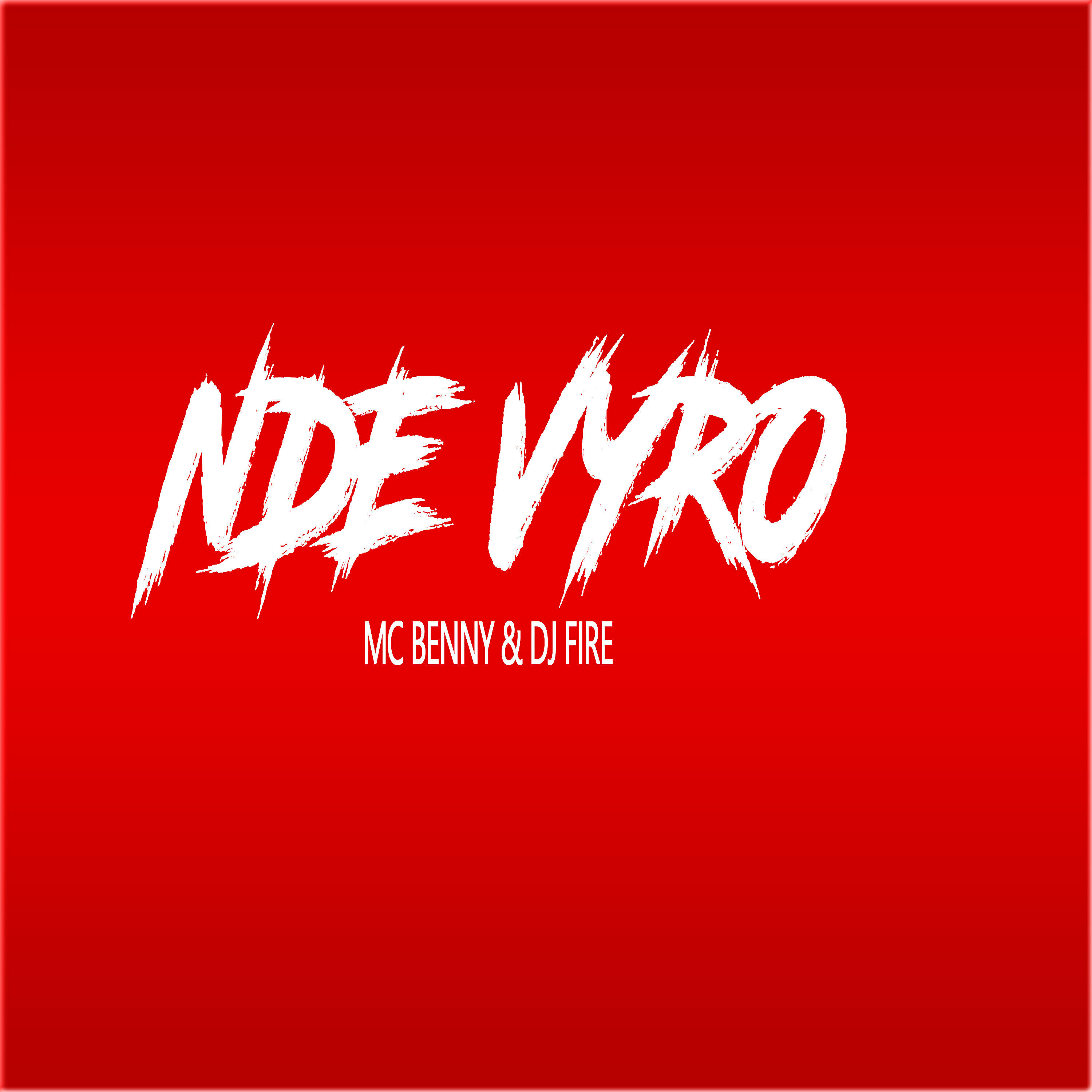 DJ FIRE - Nde Vyro