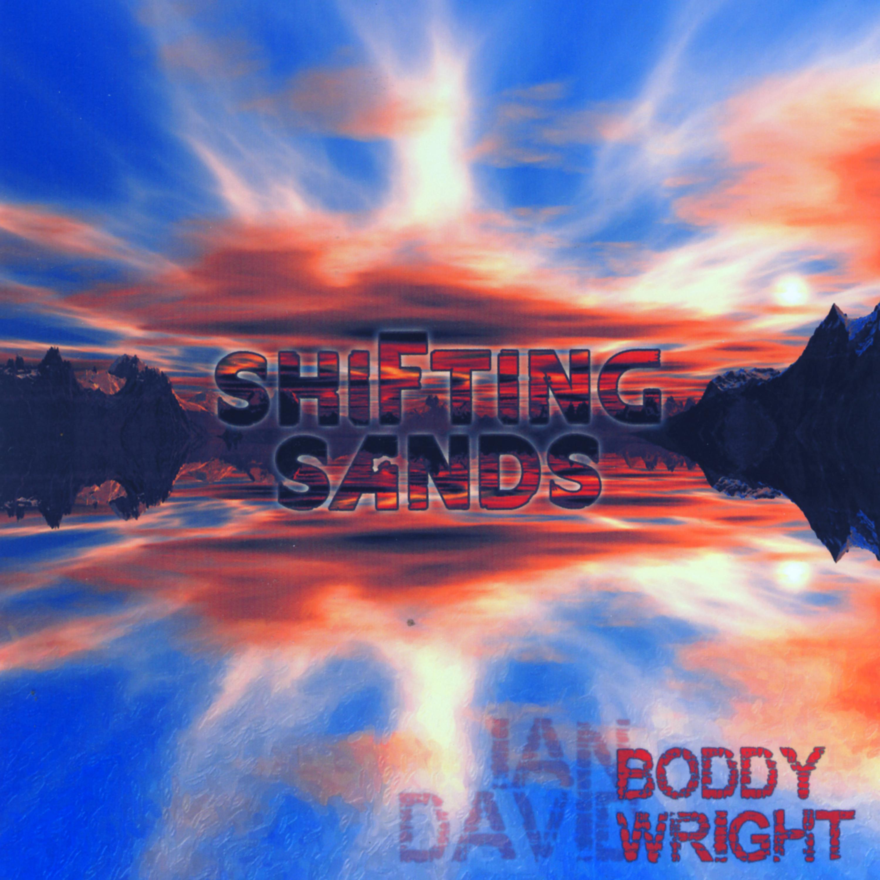 Постер альбома Shifting Sands