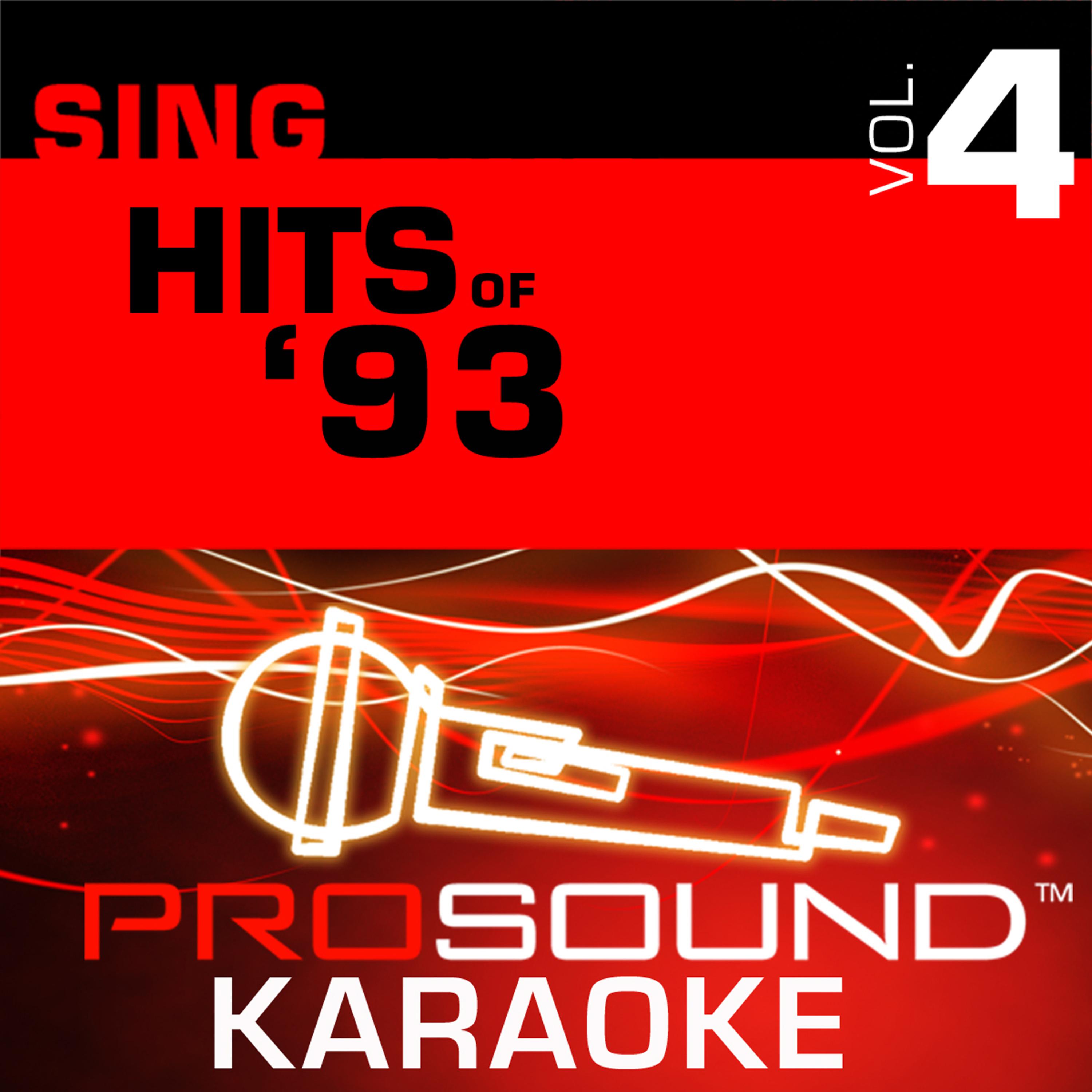 Постер альбома Sing Hits of '93 v.4 (Karaoke Performance Tracks)