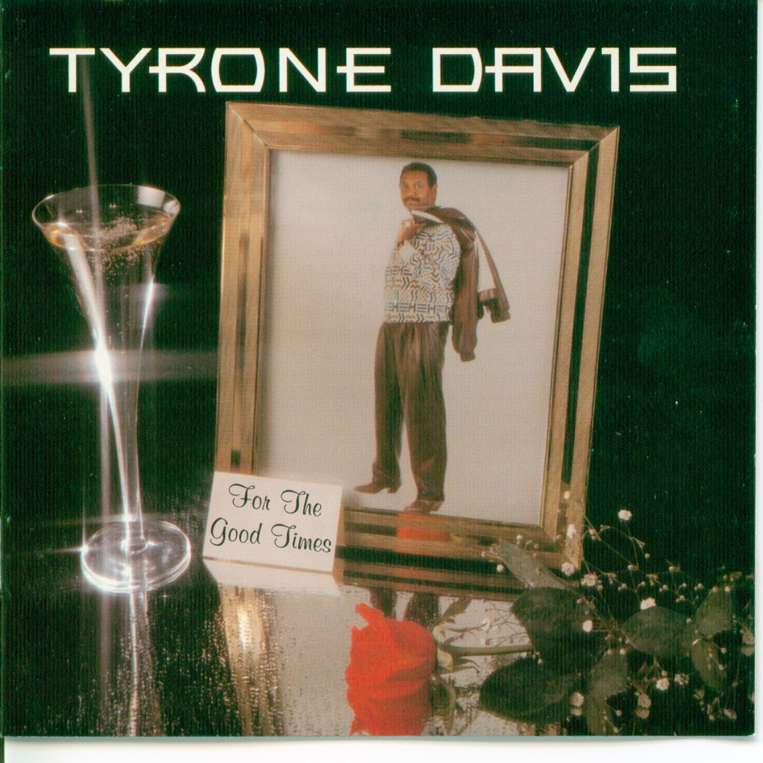 Tyrone Davis - It's So Good to be Home with You