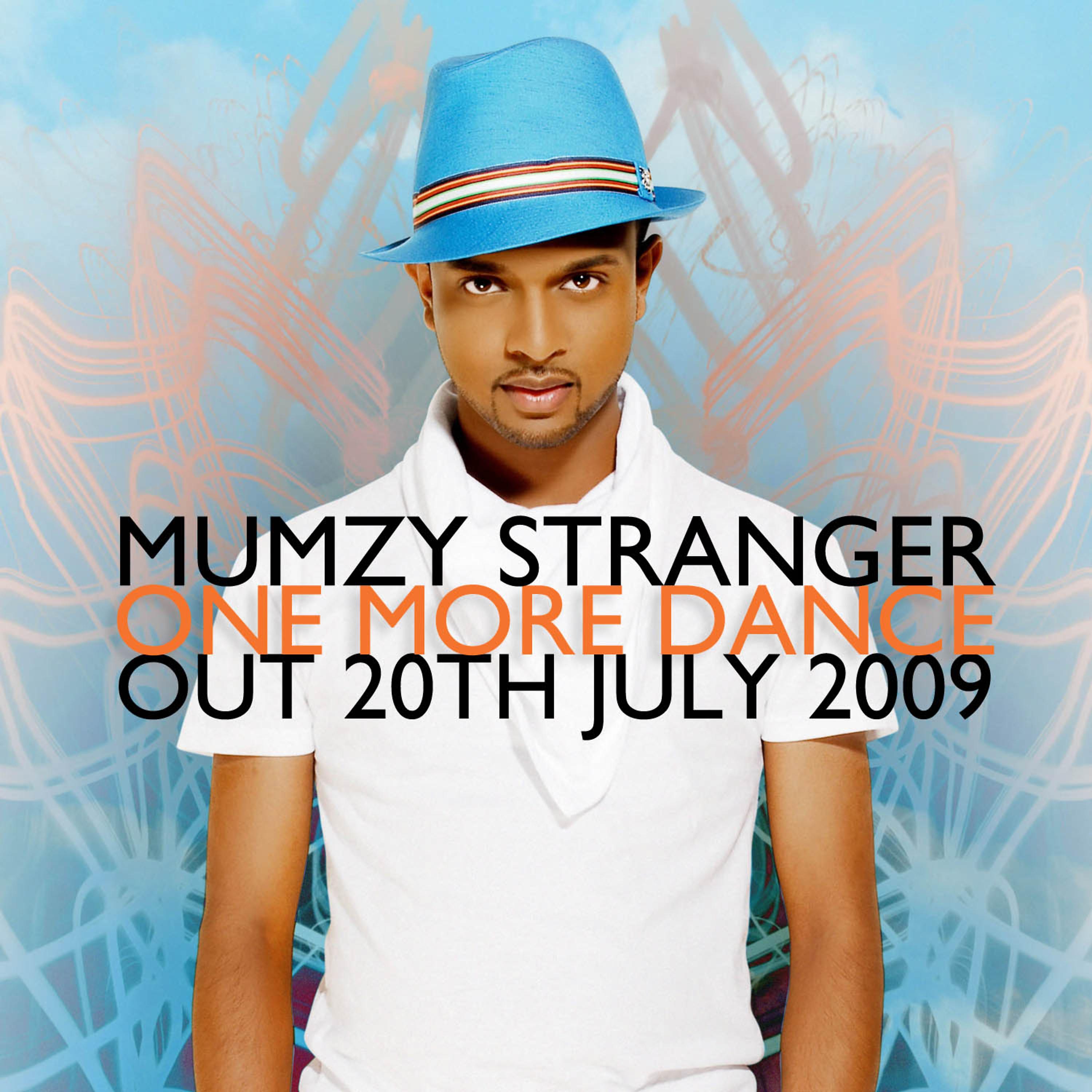 Mumzy Stranger - One More Dance (Radio Edit - Rishi Rich)