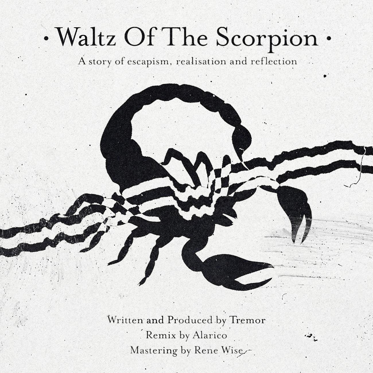 Постер альбома Waltz Of The Scorpion (w/ Alarico Remix)