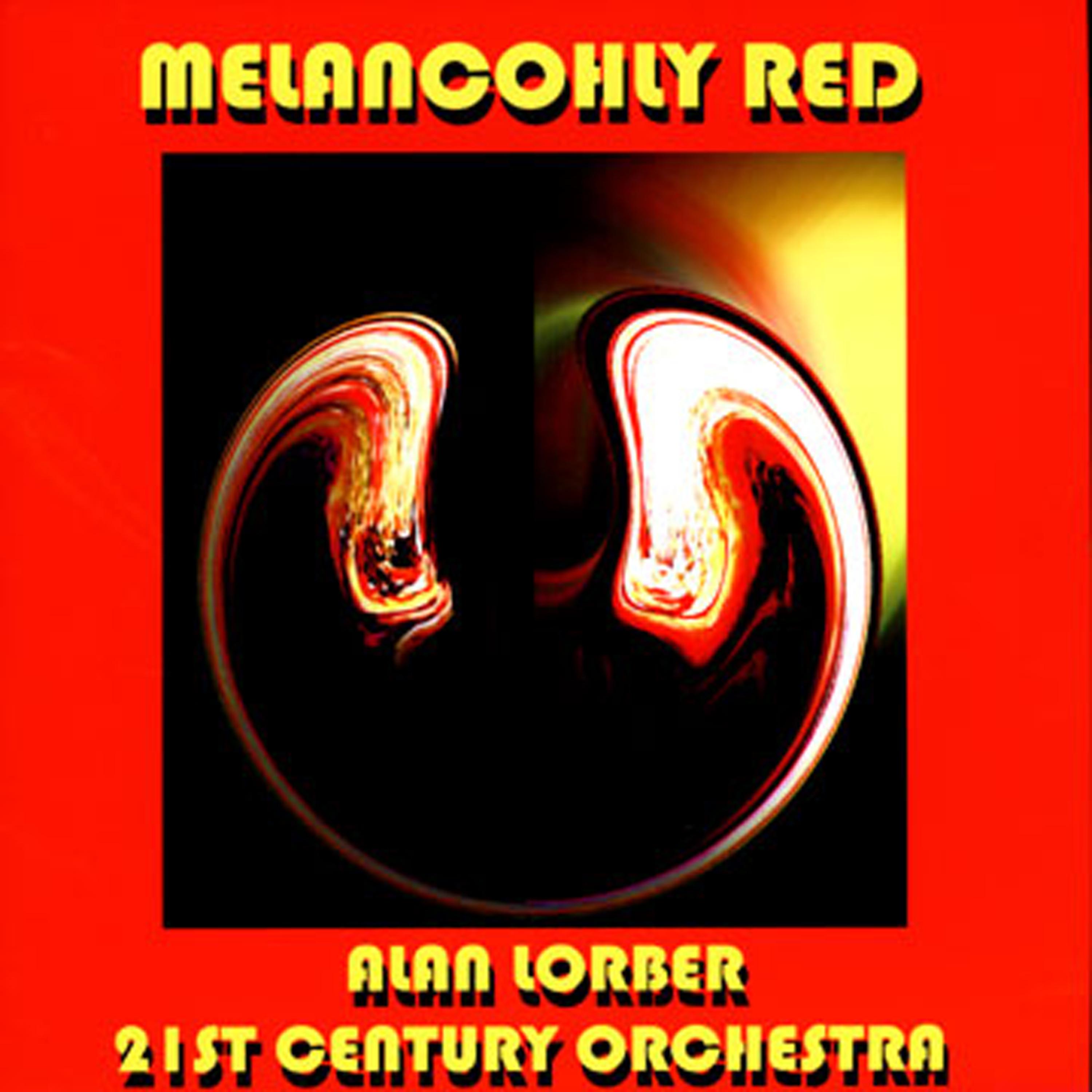 Постер альбома Melancholy Red
