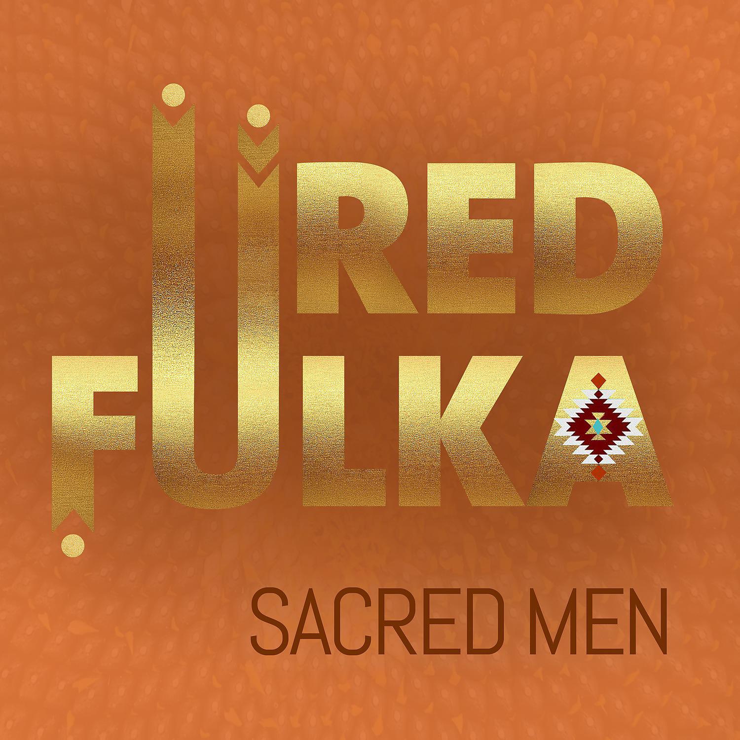 Постер альбома Sacred Men