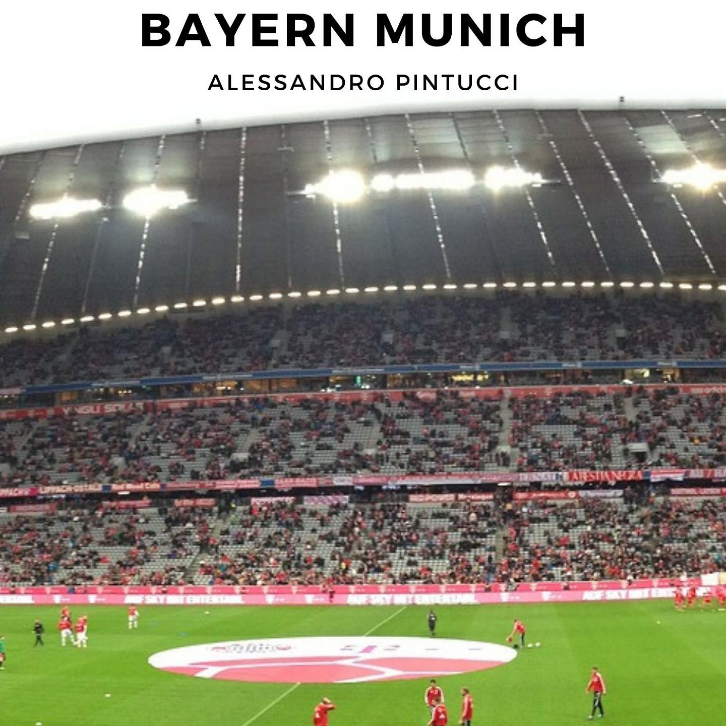 Постер альбома Bayern munich