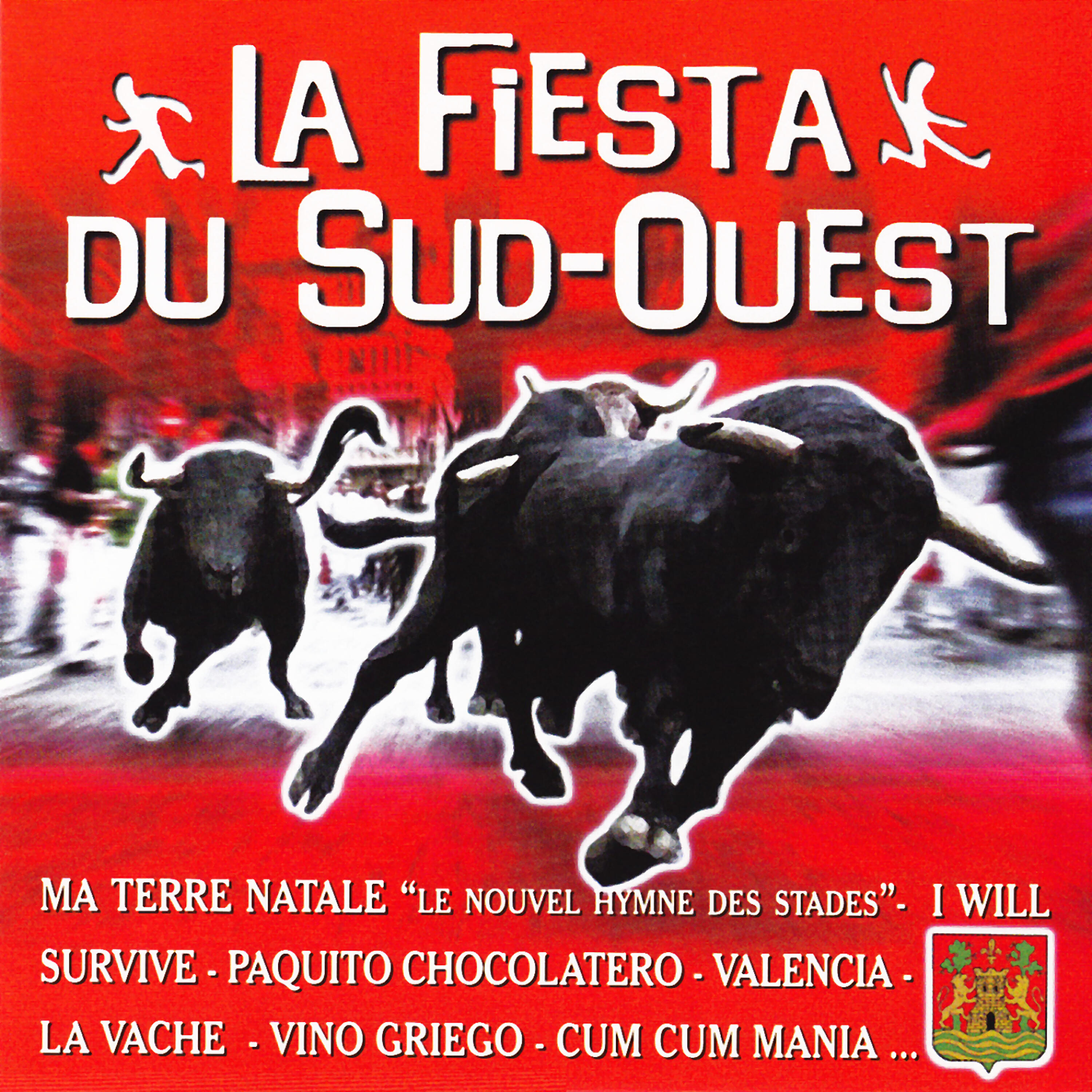 La Fiesta Du Sud-Ouest - Bara Ta Clou